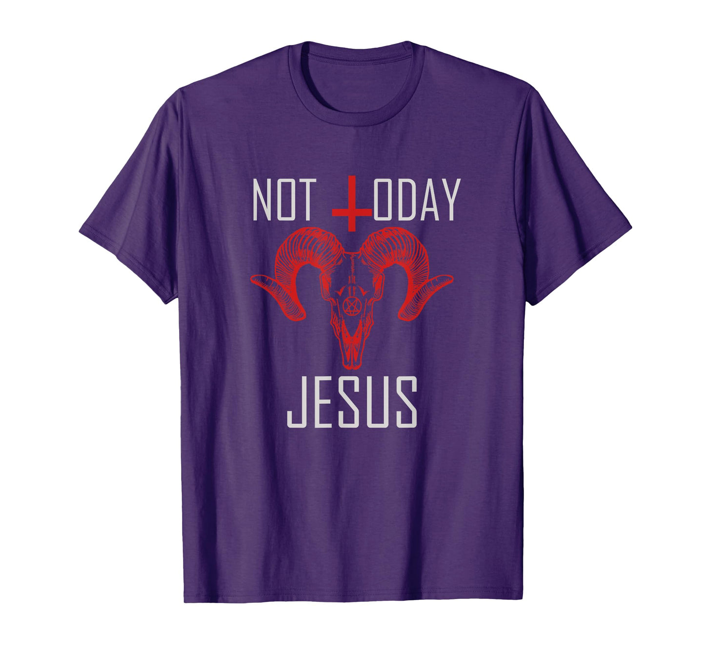 Not Today Jesus Satanic Anti Religion T-Shirt
