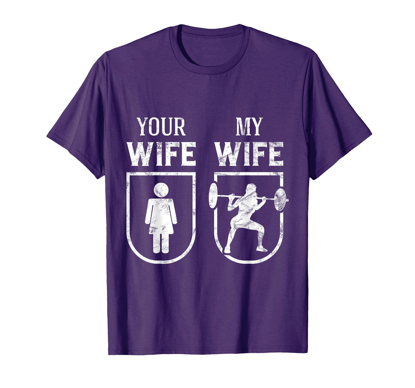 My Wife Your Wife Weightlifting Bodybuilding Funny T-Shirt