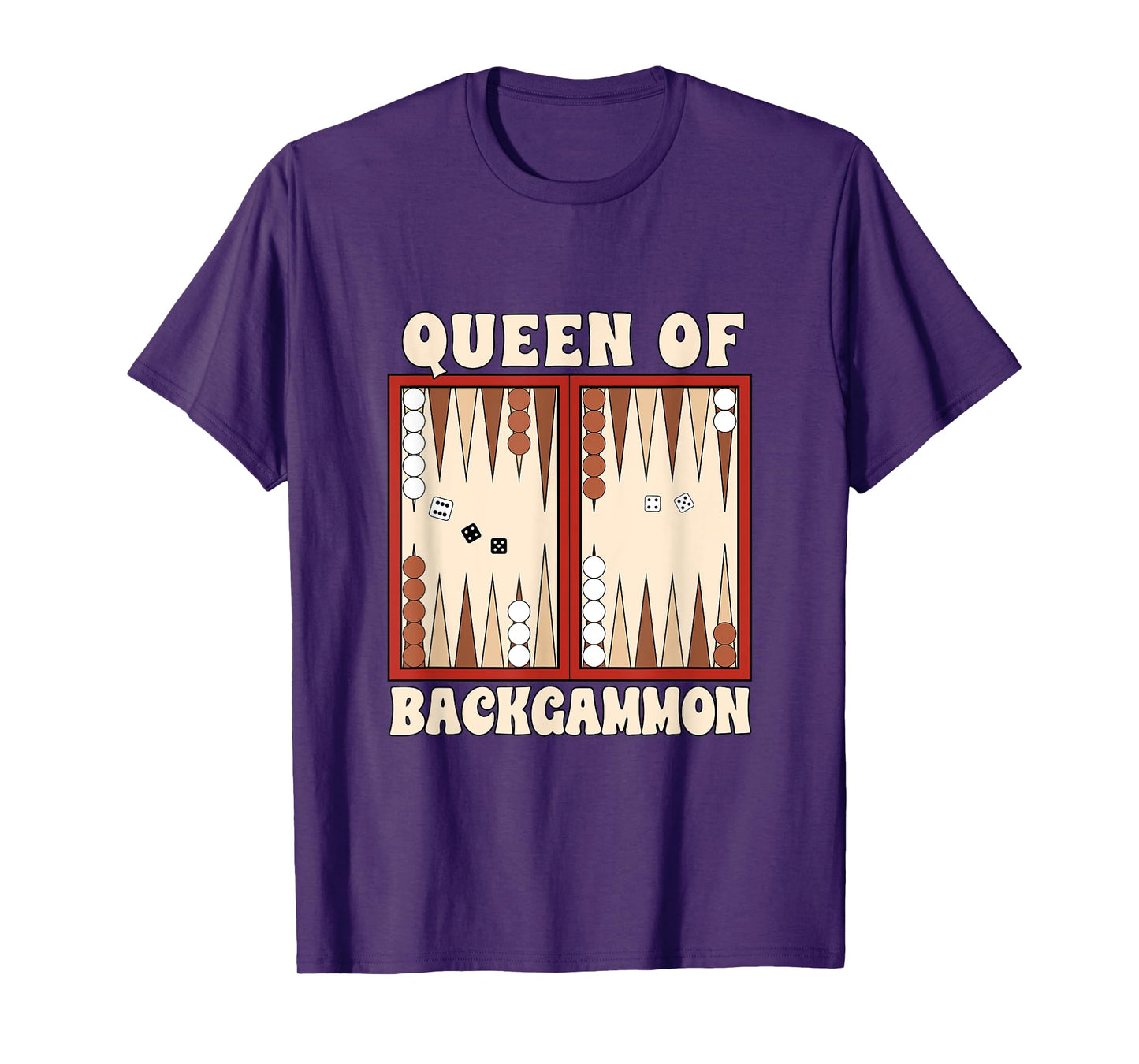 Backgammon Player Backgammon Lover Queen Of Backgammon T-Shirt
