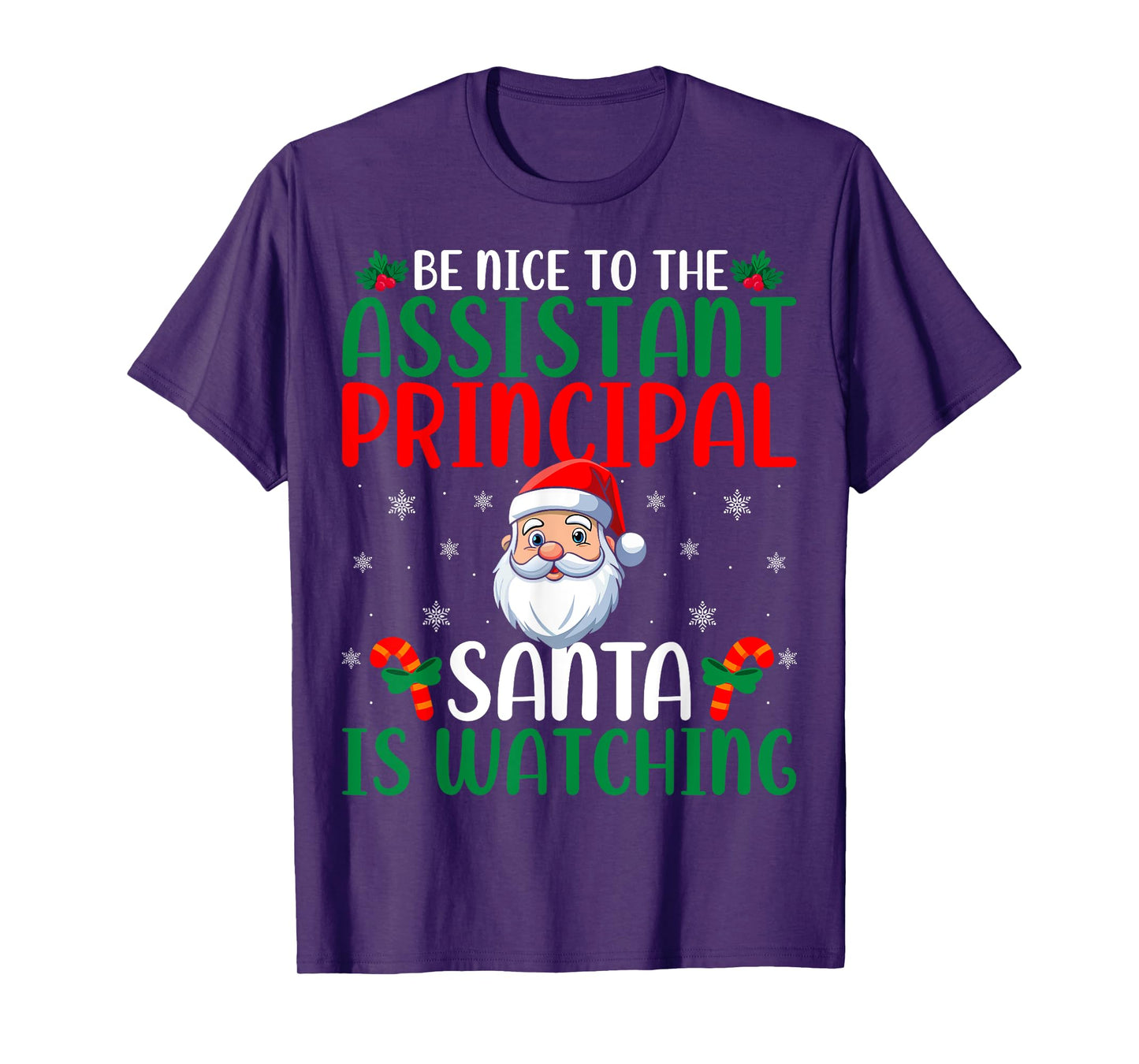 School Assistant Principal Santa is Watching Christmas T-Shirt