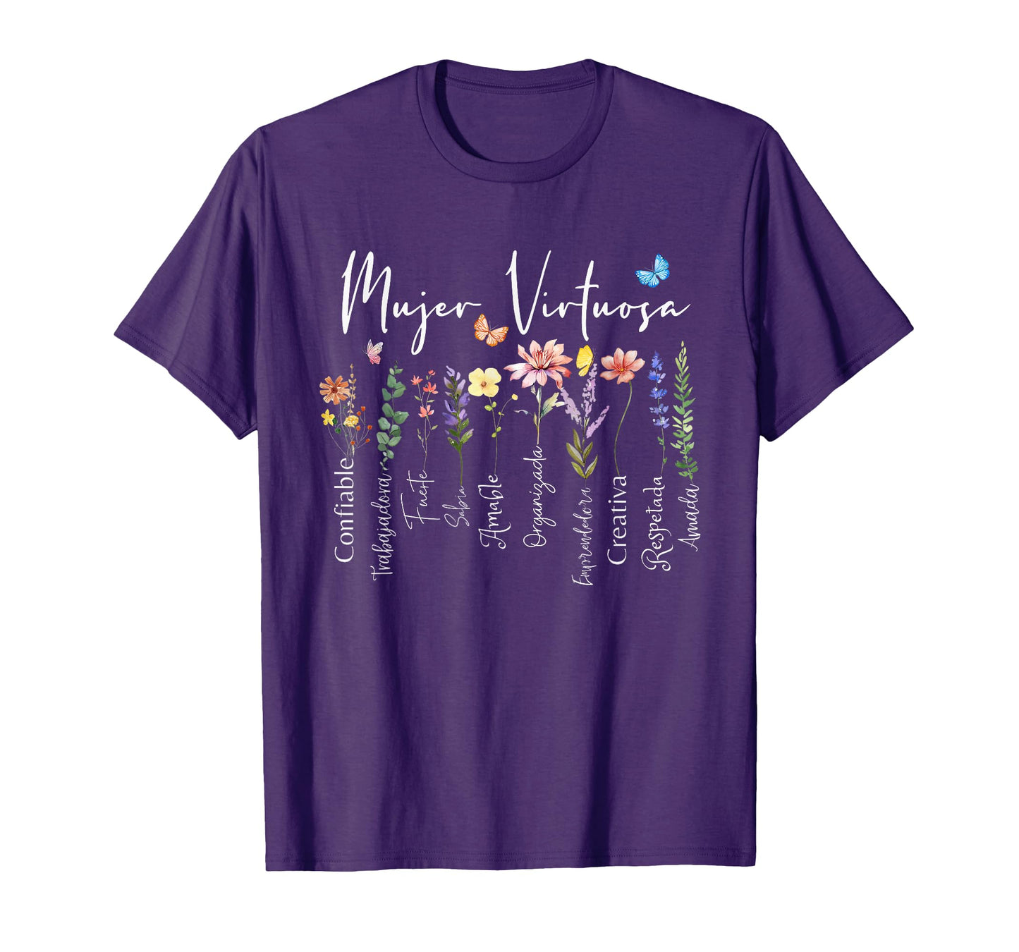Mujer Virtuosa Dios dice que Eres Spanish Frases Religiosas T-Shirt