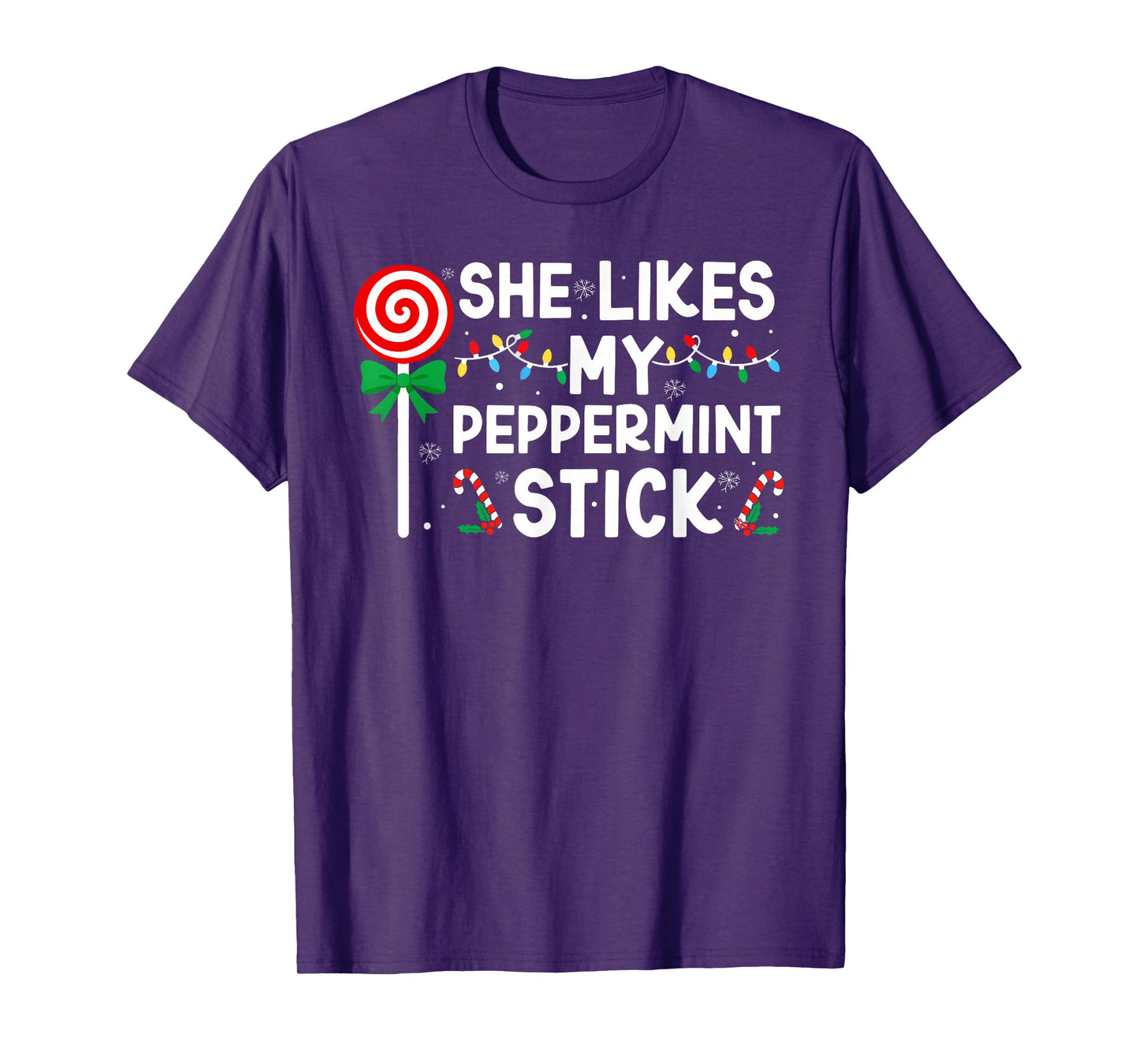 She Likes My Peppermint Stick Christmas Xmas Couples Men T-Shirt