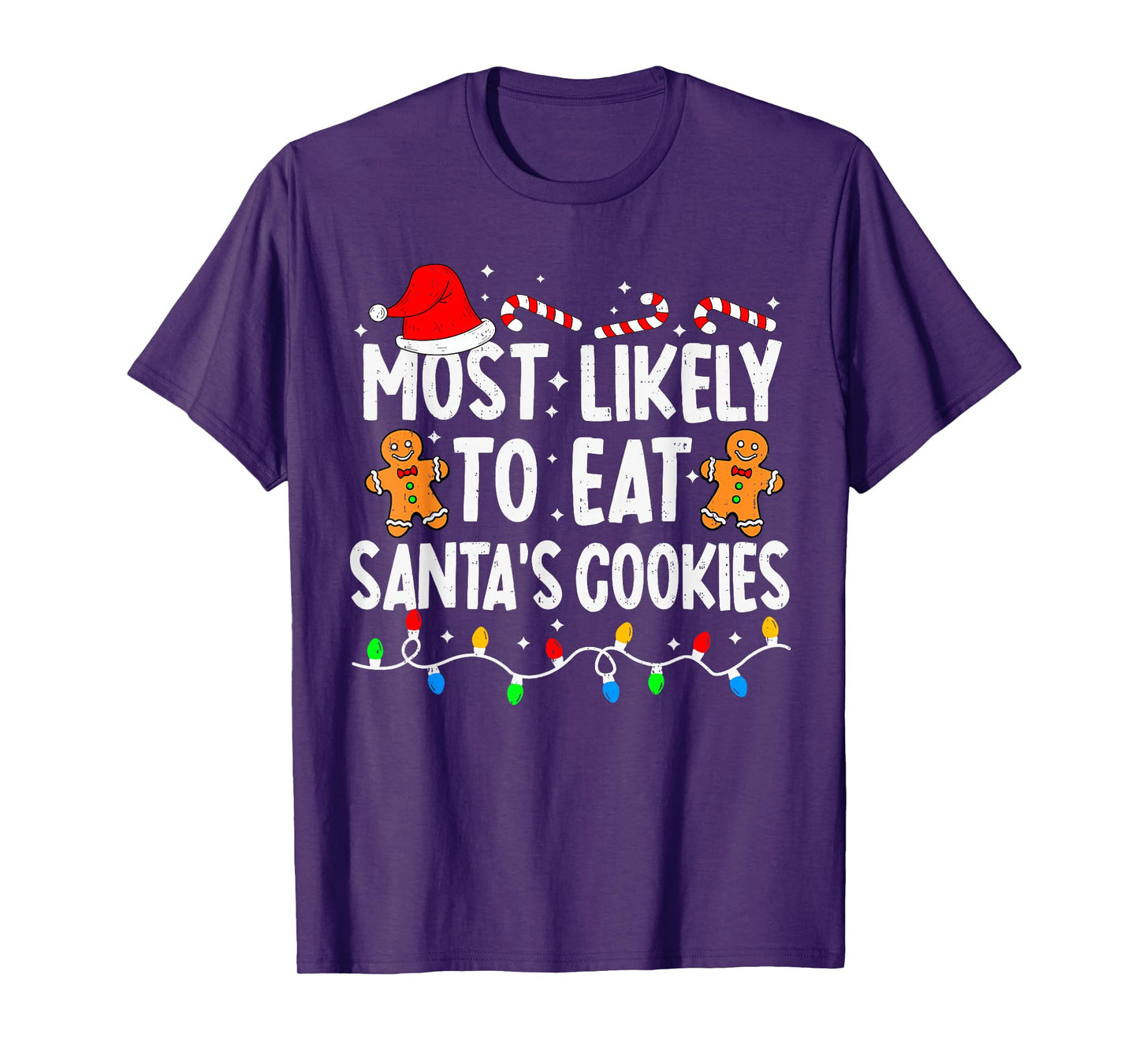 Most Likely to Eat Santa's Cookies Family Matching Christmas T-Shirt