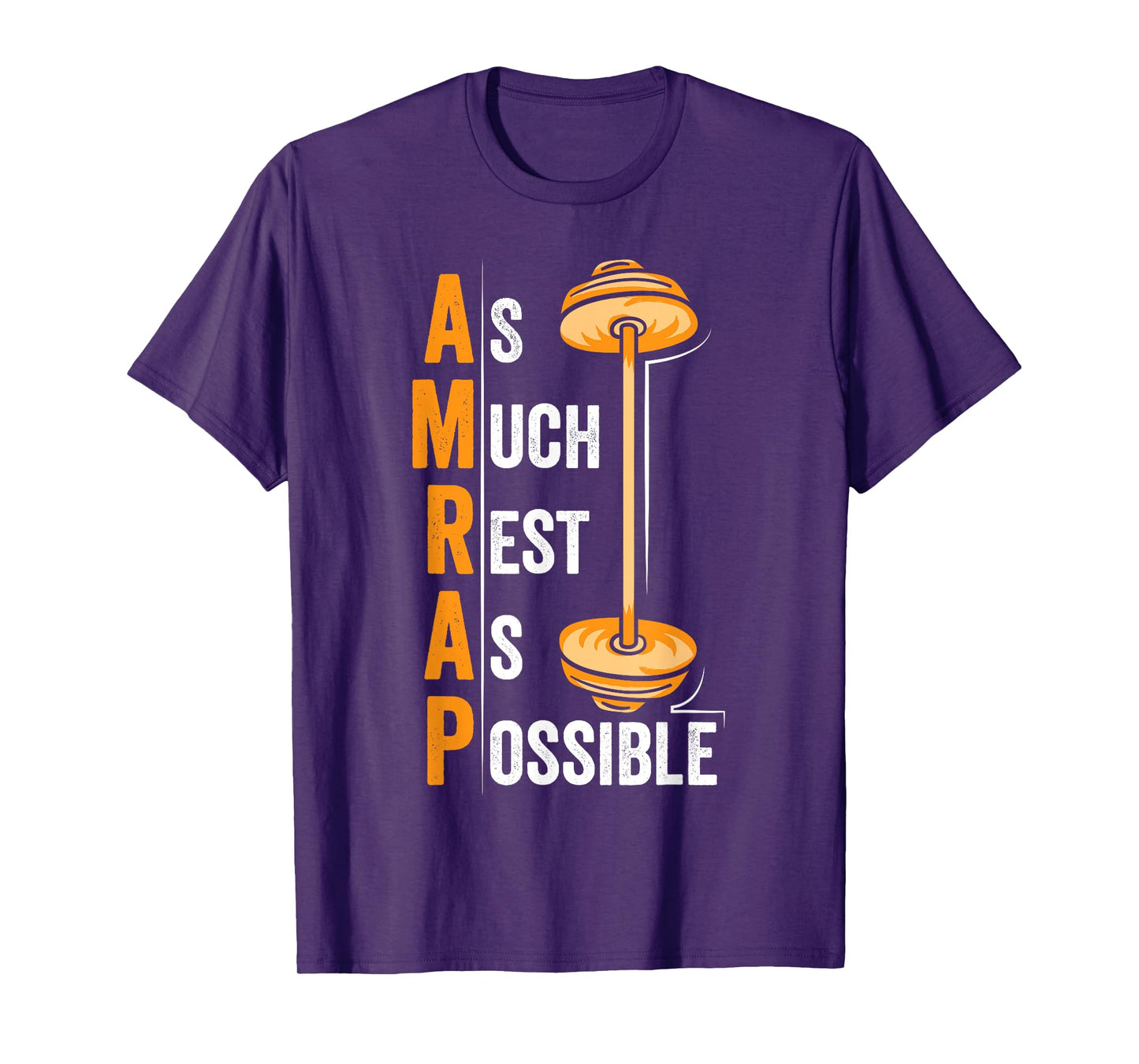 AMRAP As Much Rest As Possible Funny Workout Gift T-Shirt