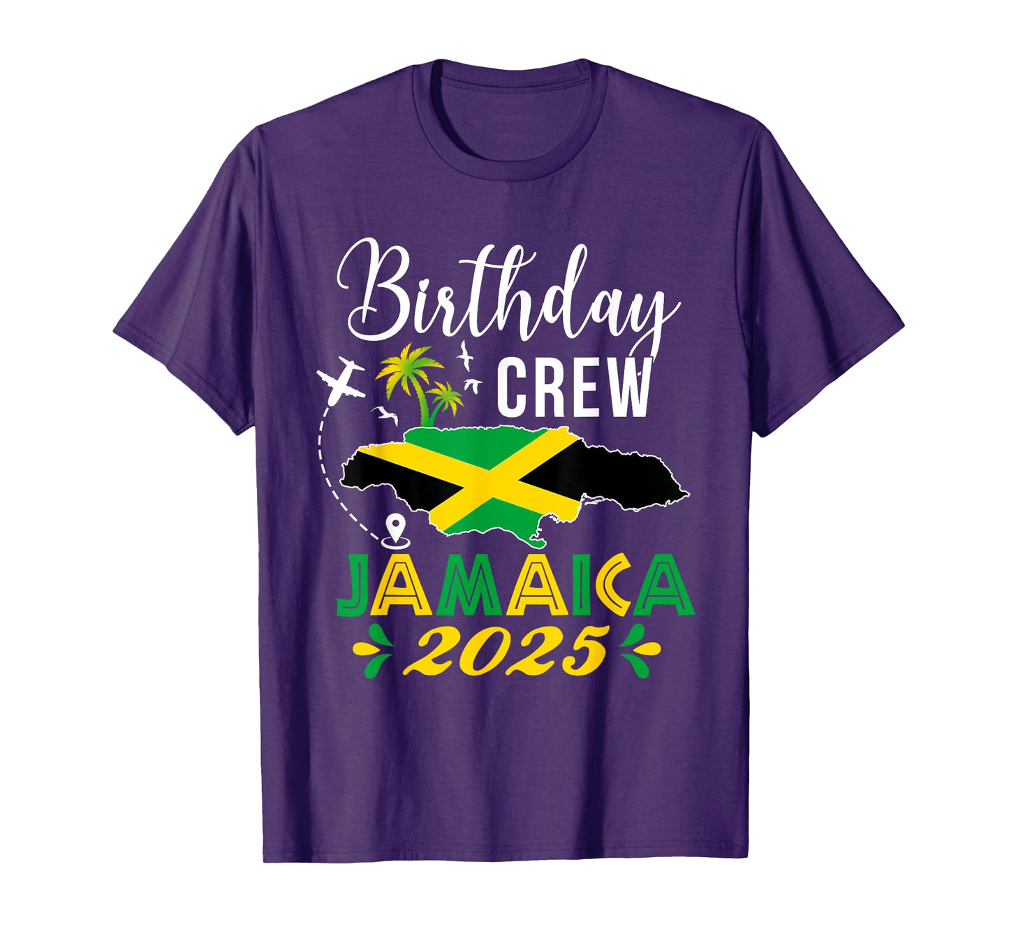 Birthday Crew Jamaica 2025 Tropical Vibe Group Matching Bday T-Shirt