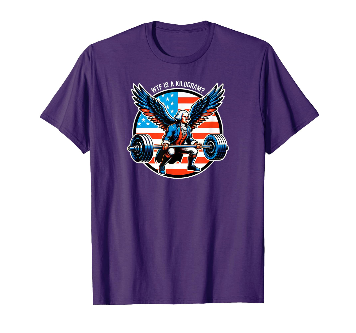 WTF is a Kilogram - George Lifting for American Pounds T-Shirt