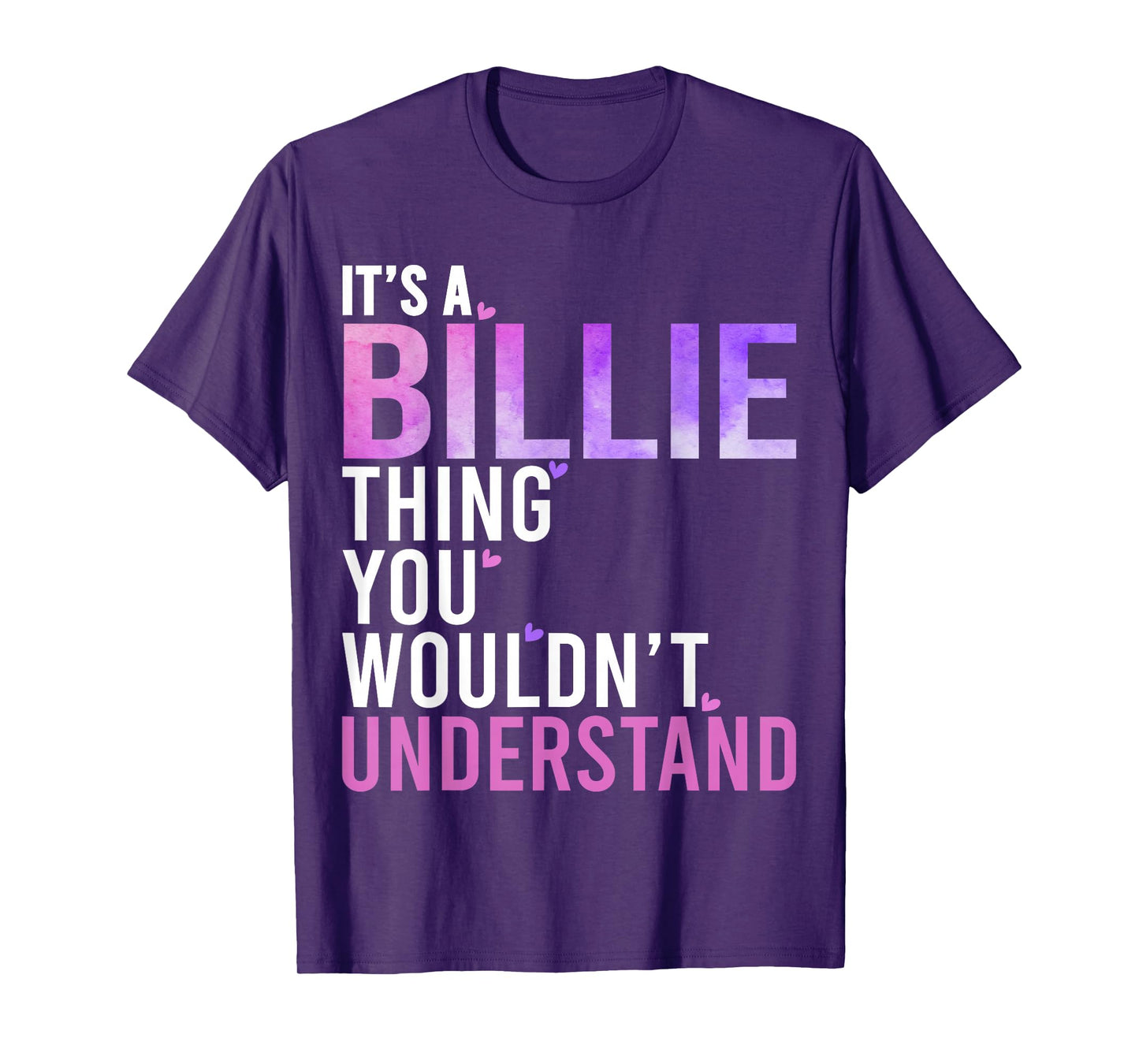 It's A Billie Thing You Wouldn't Understand Billie T-Shirt