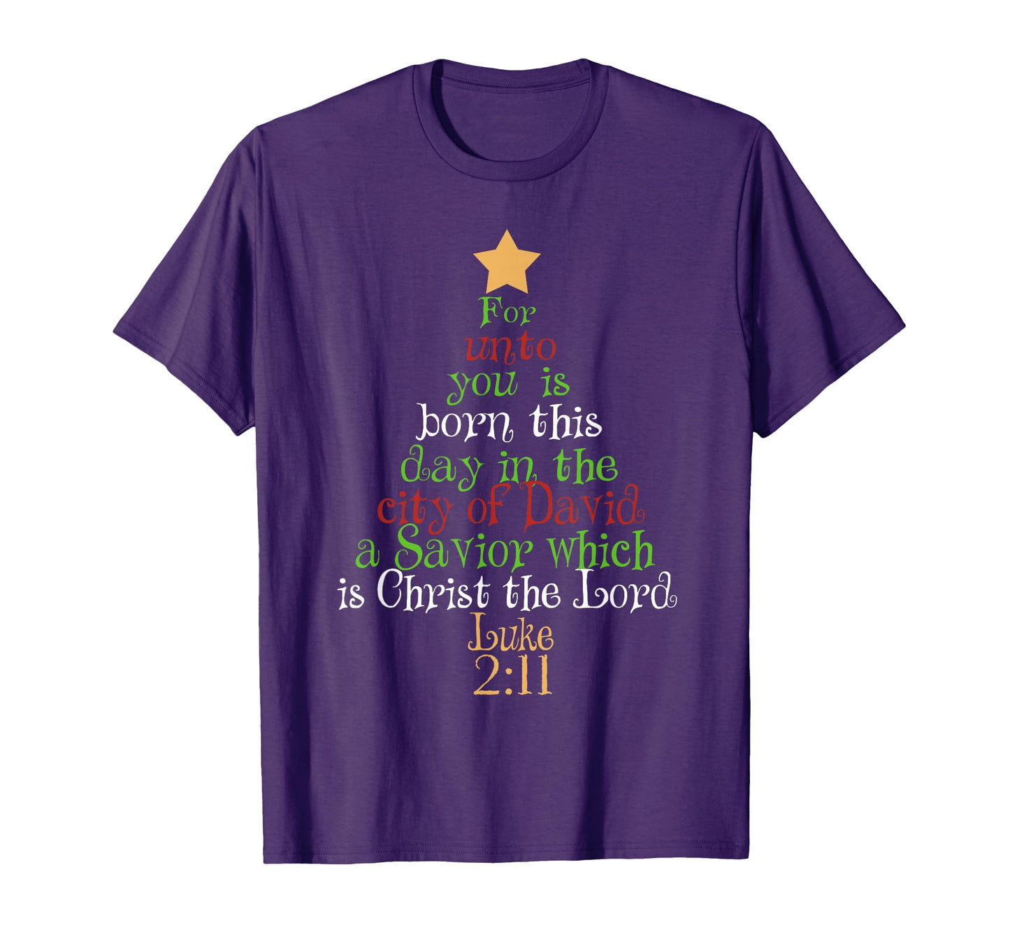 Christ The Lord Bible Quote Luke 2:11 - Jesus Christmas Tree T-Shirt