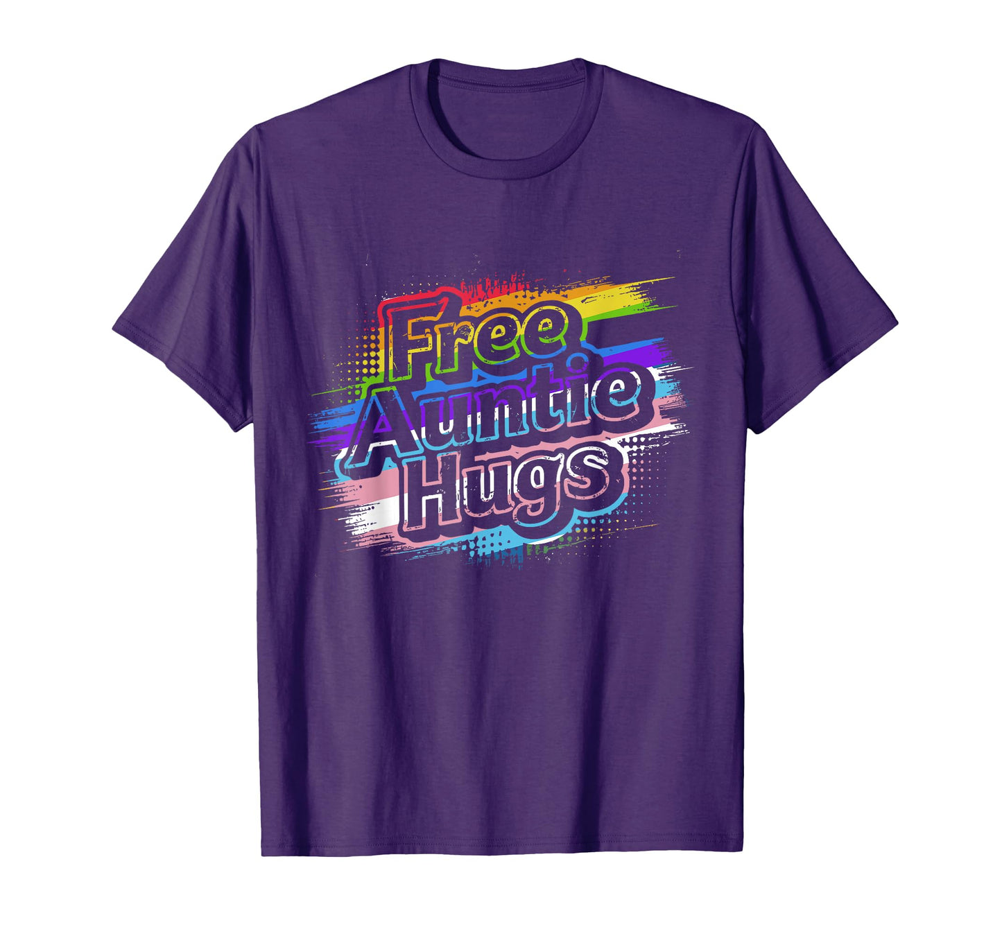 Free Auntie Hugs, LGBT Gay Lesbian Pride Month Rainbow Flag T-Shirt