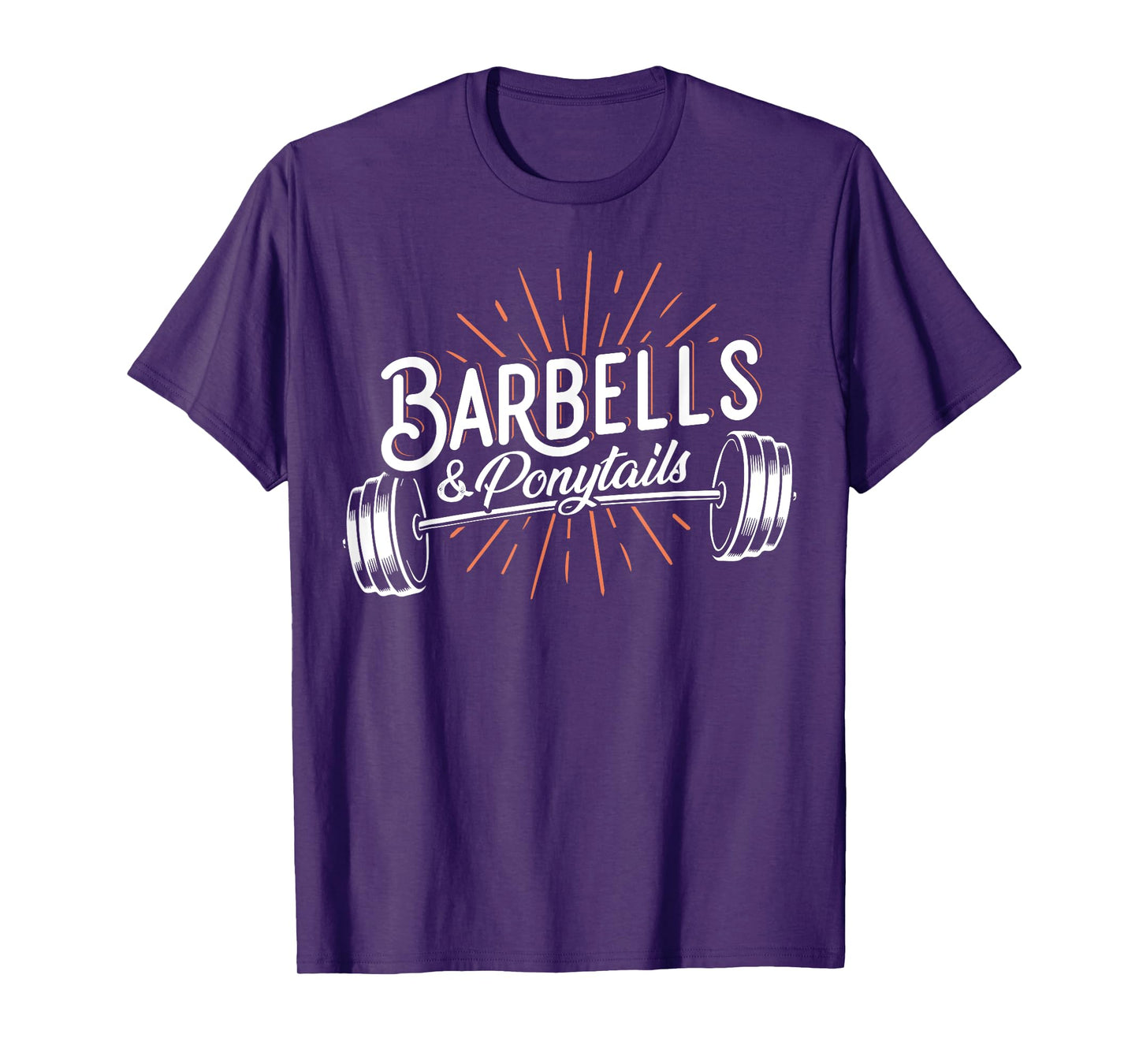 Barbells And Ponytails - Pump Covers Motivational Fitness T-Shirt