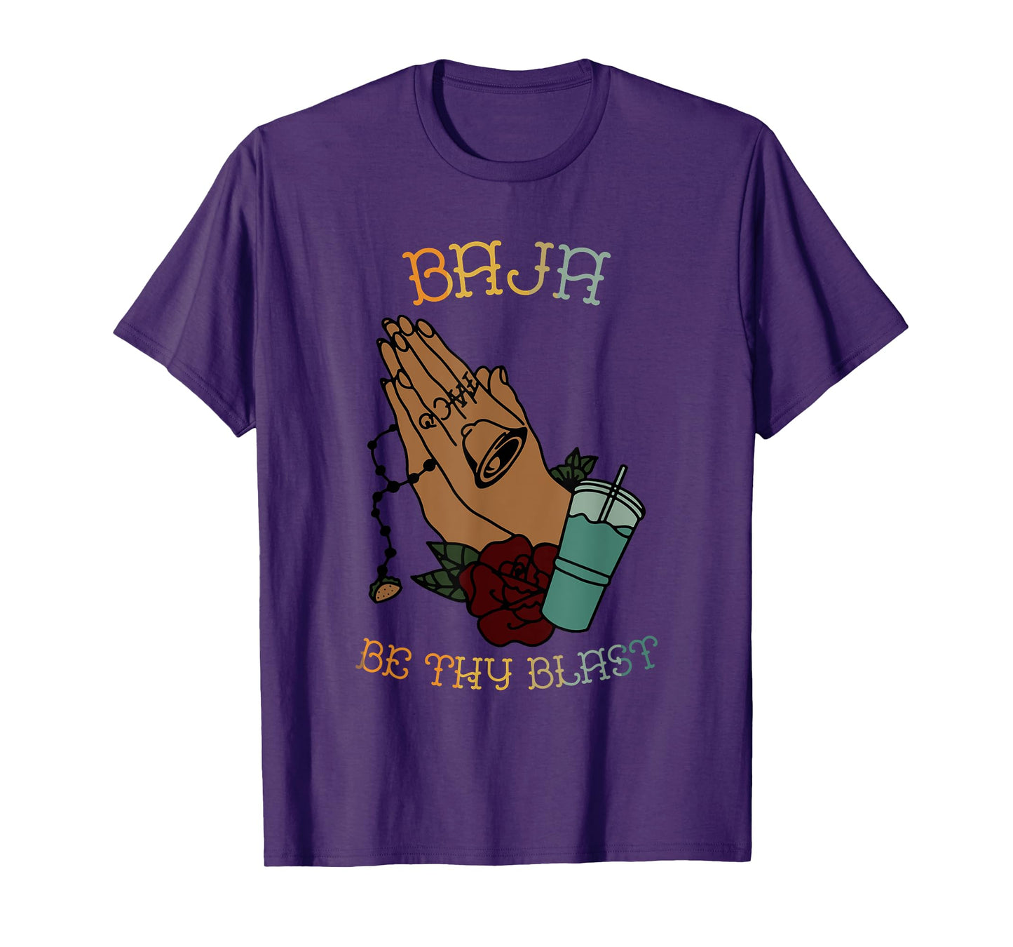 Baja Be Thy Blast Pray Jesus Christian Vintage Design T-Shirt
