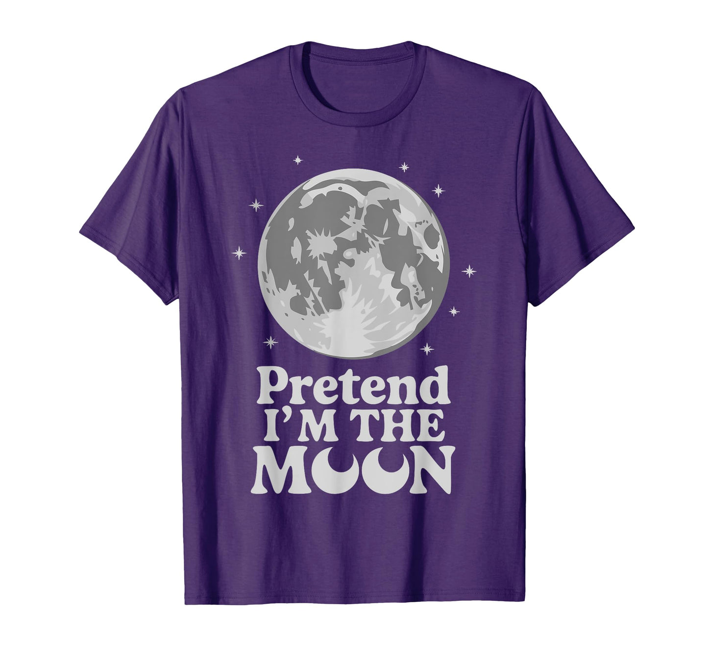 Pretend I'm The Moon T-Shirt