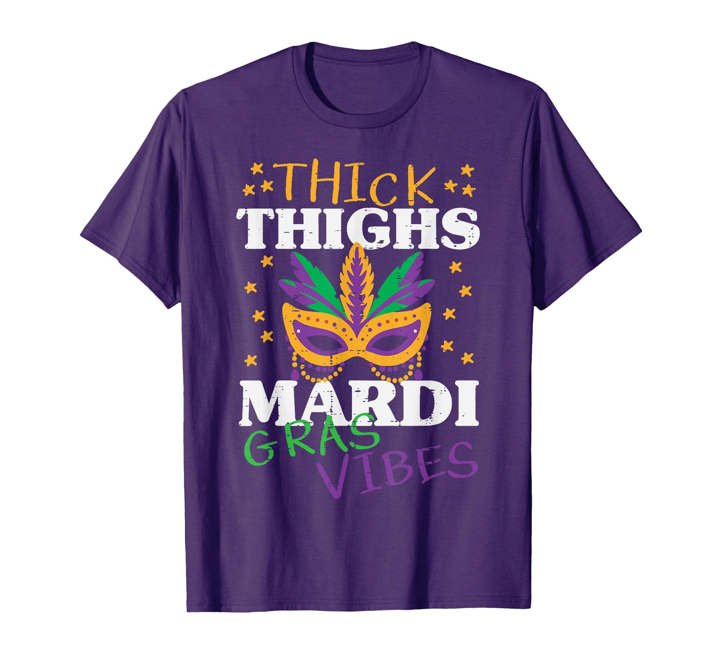 Thick Thighs Mardi Gras Vibes Gym Fat Tuesday Women Men Kids T-Shirt