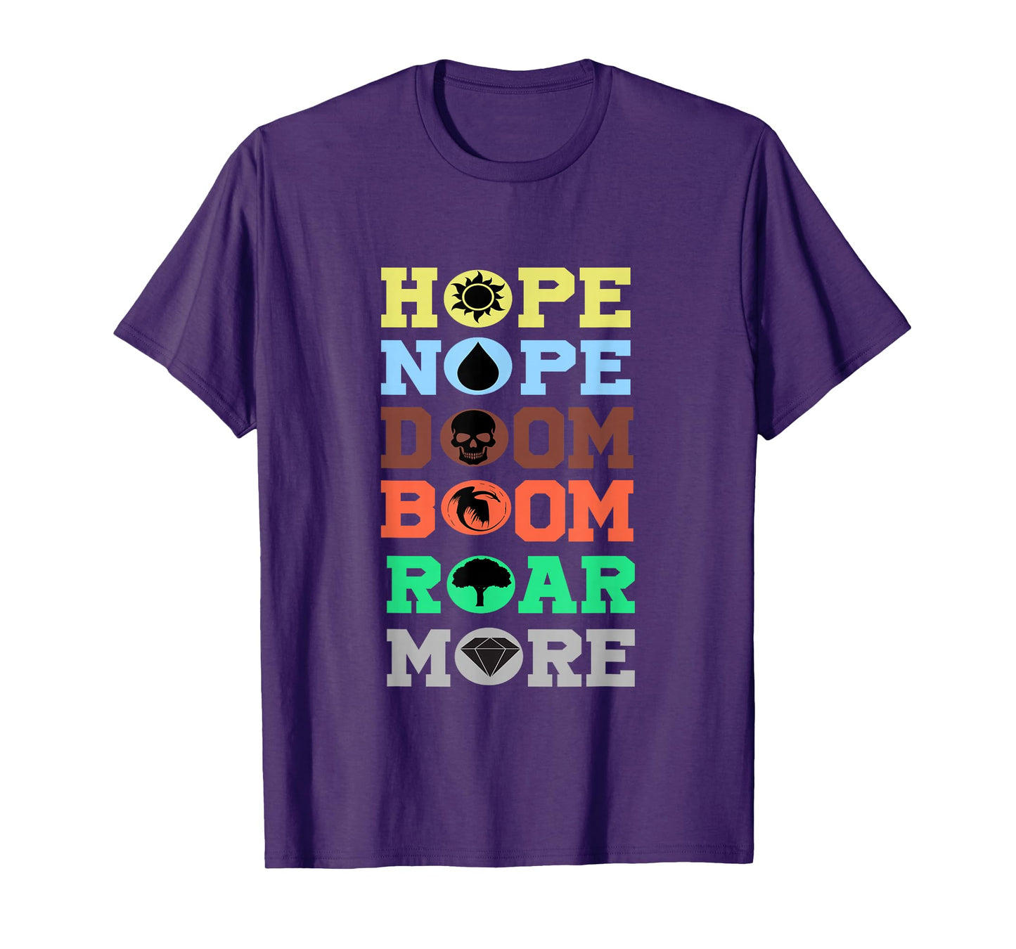 Funny Hope Nope Doom Boom Roar More Man Women Vinatge T-Shirt