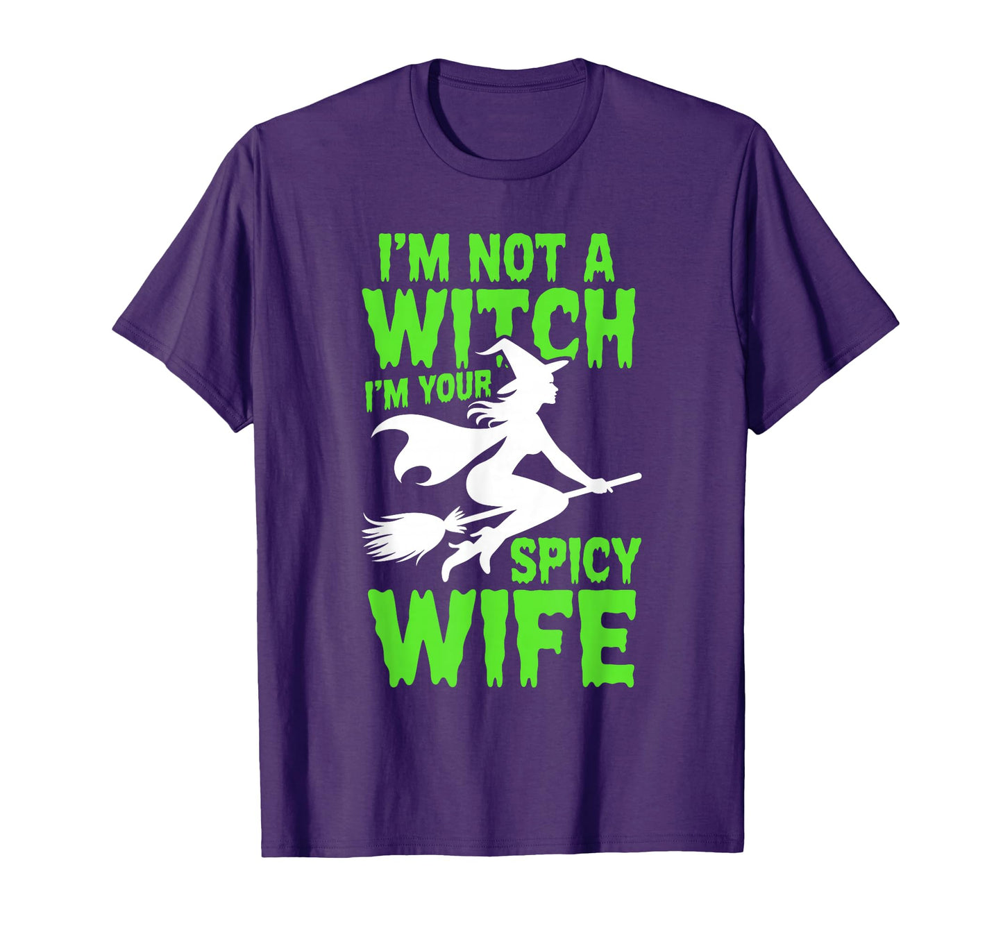 I'm not a Witch Halloween Couple Women T-Shirt