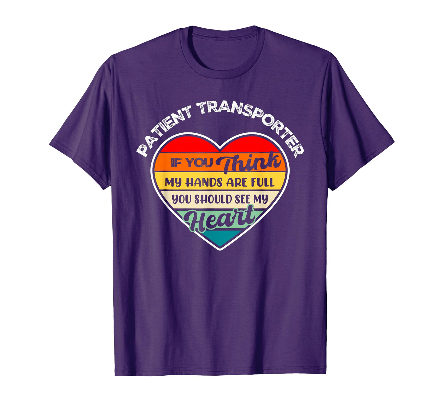 Vintage Patient Transporter Appreciation Thank You T-Shirt