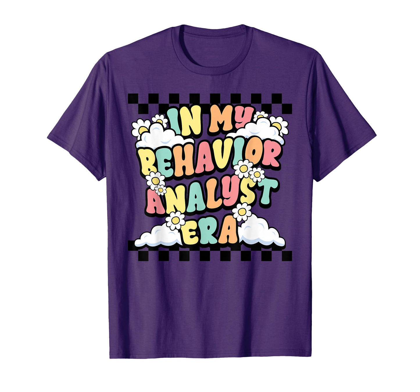 Groovy ABA RBT Therapist In My Behavior Analyst Era Teacher T-Shirt