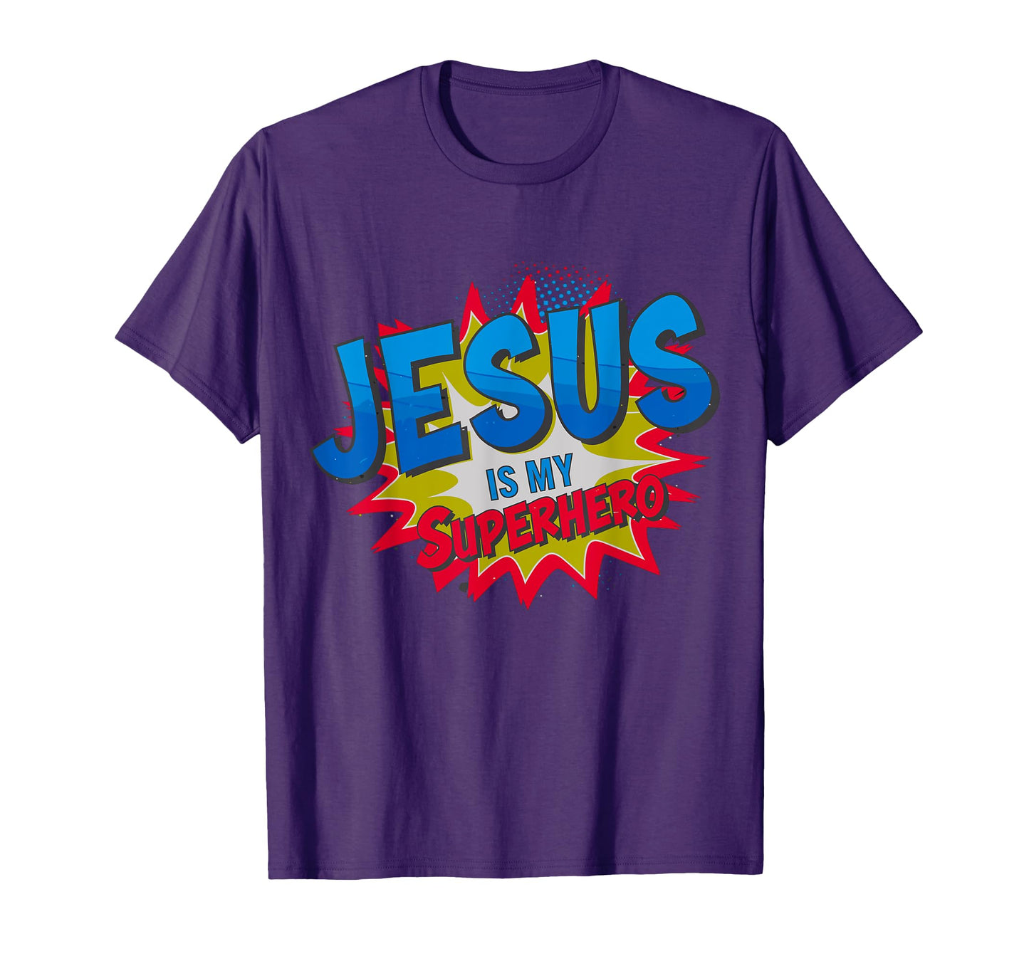 Jesus is my Superhero T-Shirt