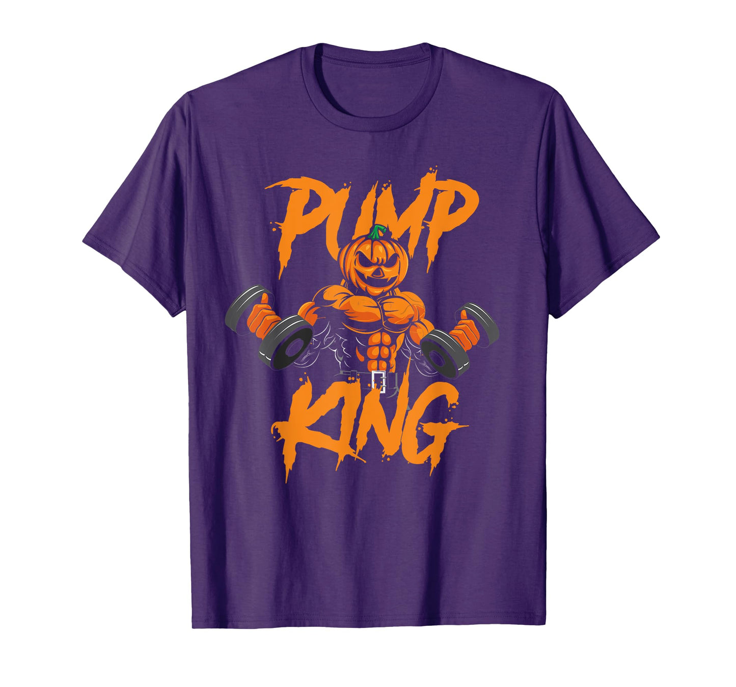Pump King Halloween Gym Workout Lifting Pumpkin Pun Funny T-Shirt