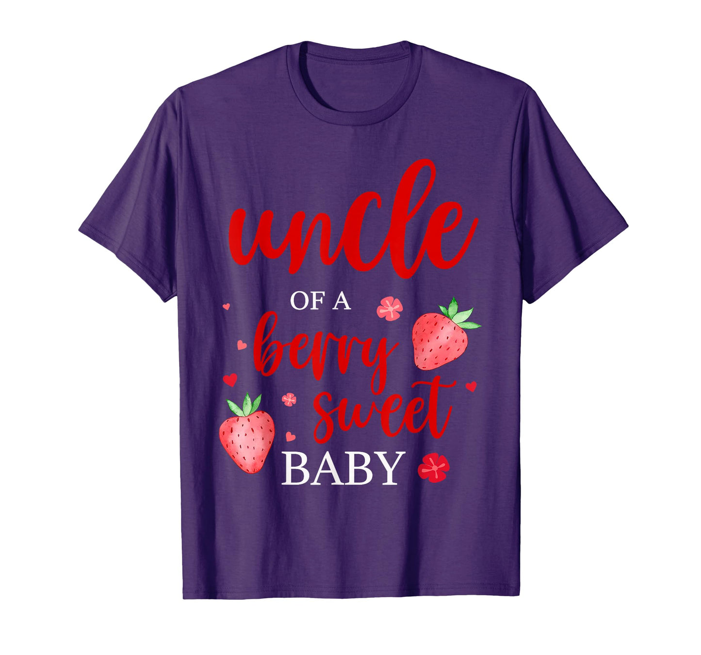 Uncle Of A Berry Sweet One Strawberry Baby First Birthday T-Shirt