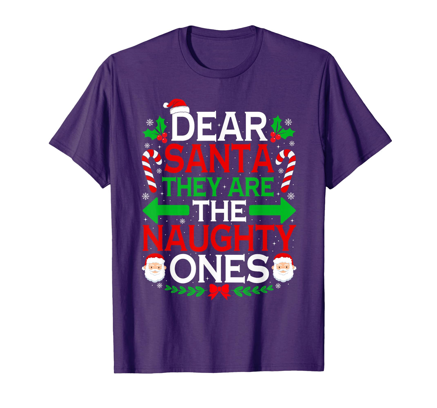Funny Christmas Dear Santa They are The Naughty Ones T-Shirt