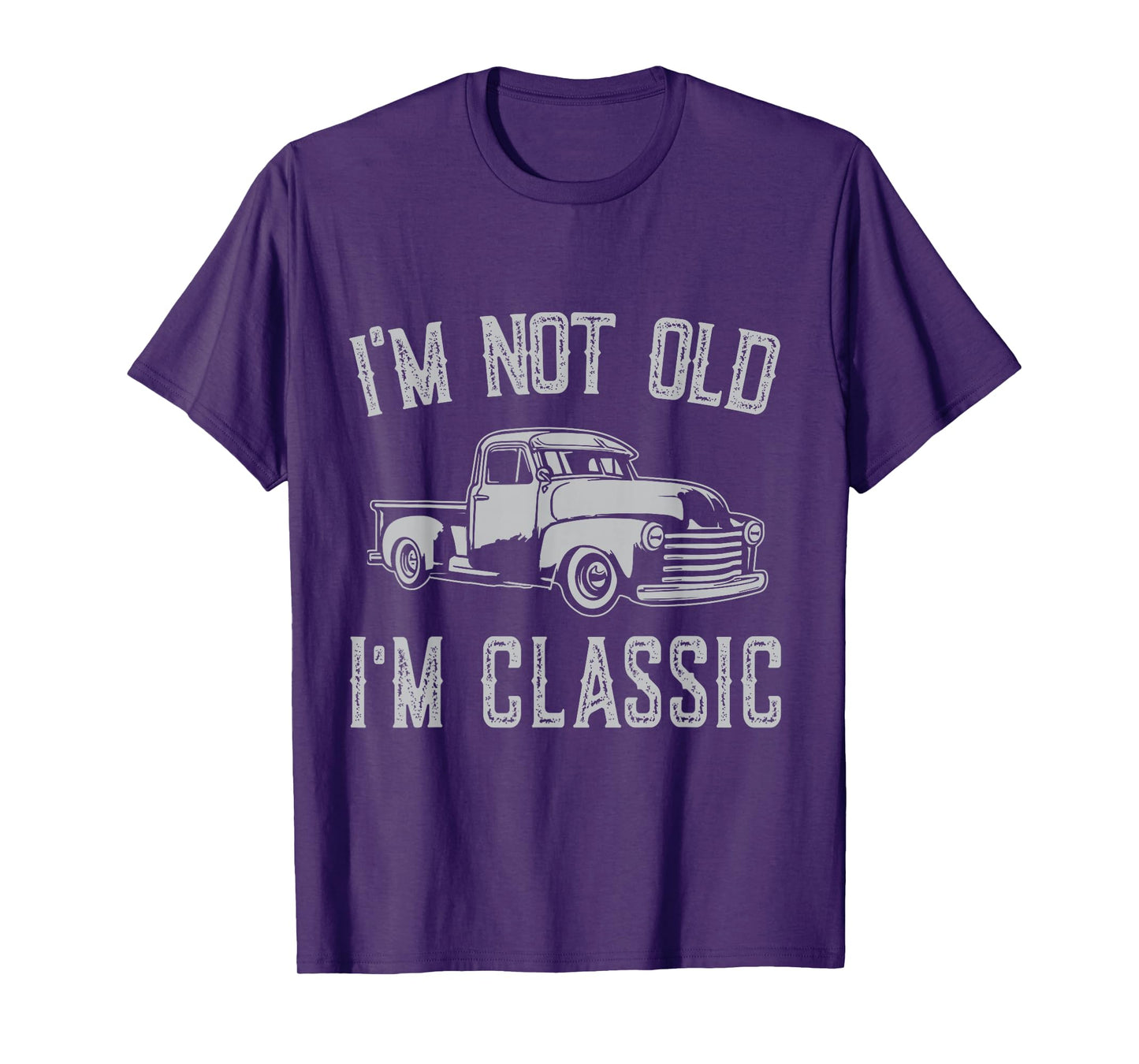 I'm Not Old I'm Classic Funny Car Fathers Day Vintage T-Shirt