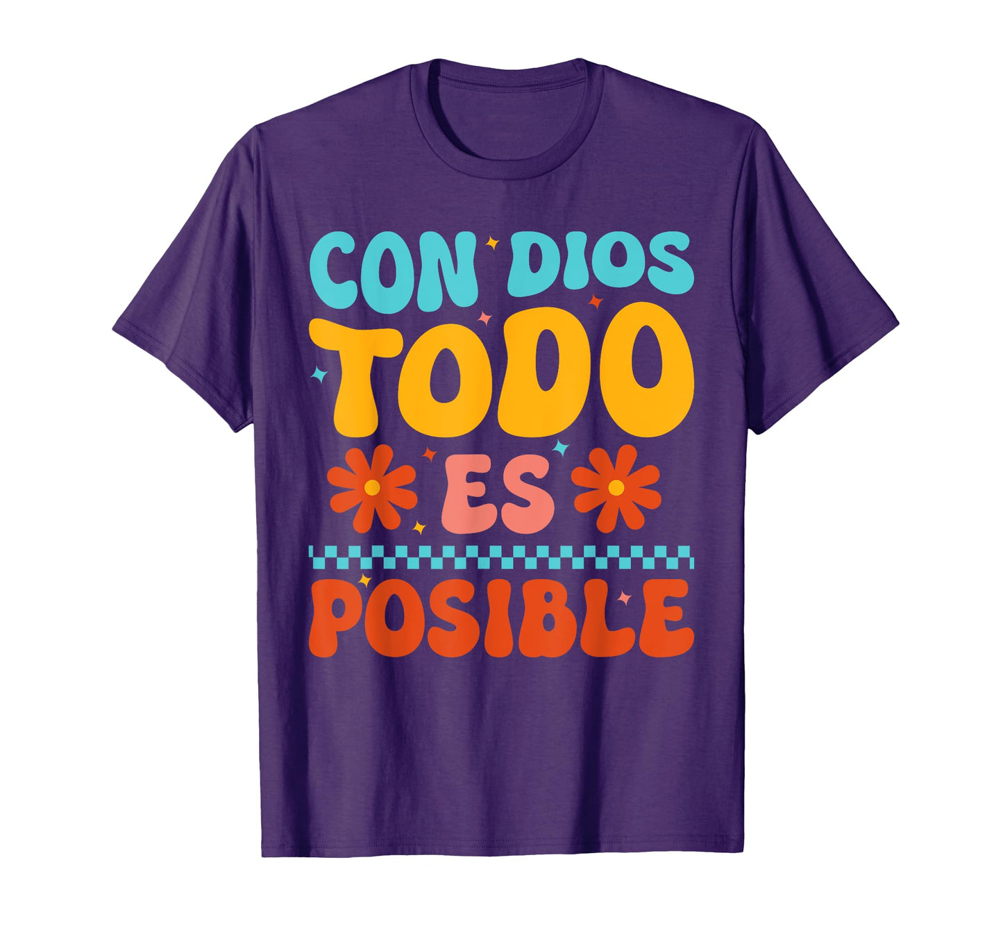 Con Dios Todo Es Posible Christian Spanish Espanol Jesus T-Shirt