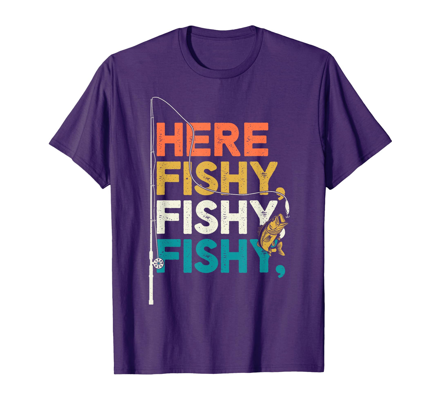 Fishing Funny Saying Vintage Graphic Here Fishy Fisherman T-Shirt