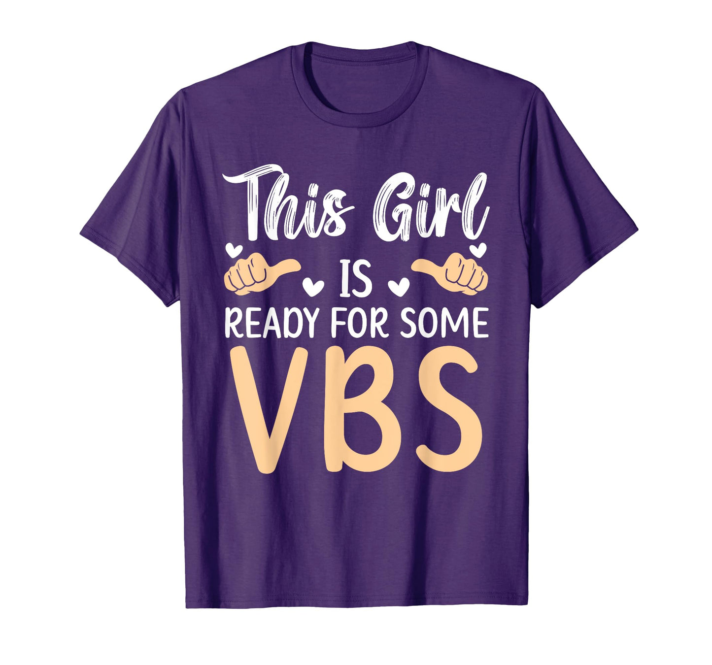 This Girl Is Ready For Some VBS Vacation Bible School T-Shirt