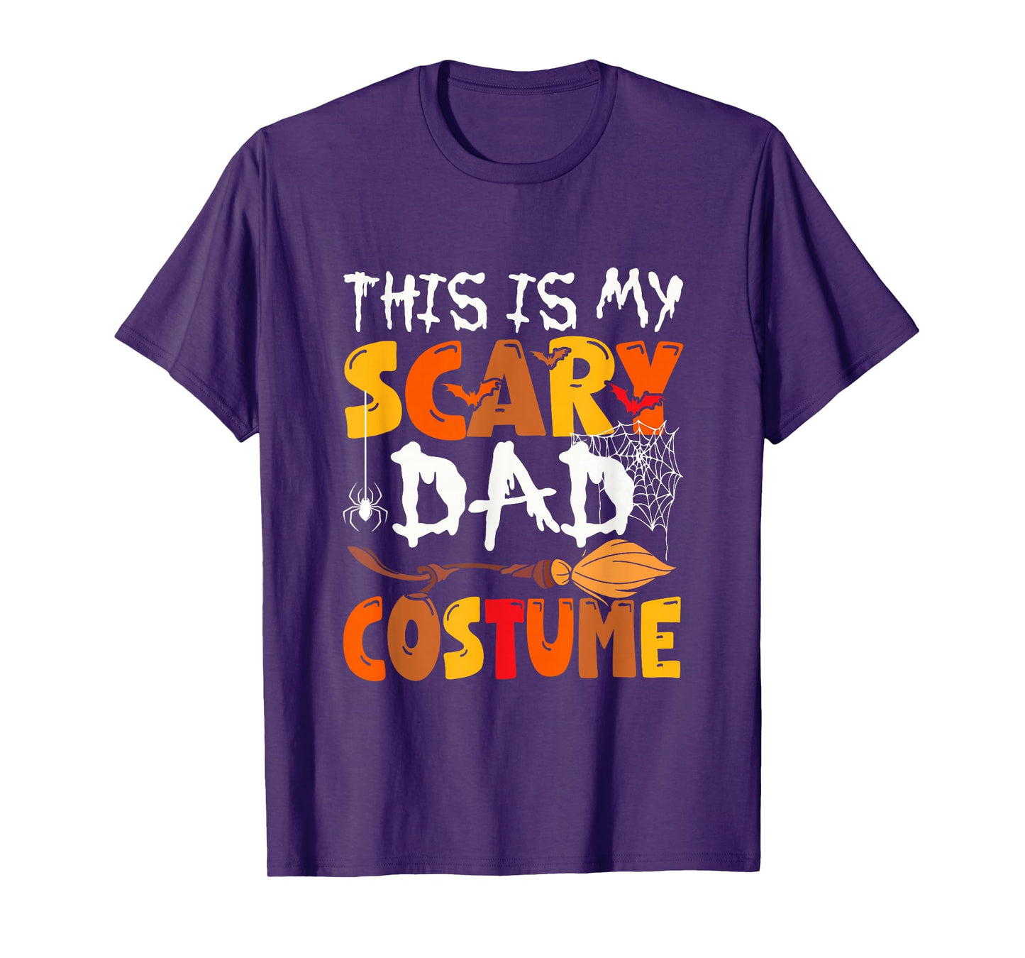 My Scary Dad Costume Halloween Family Group Funny Parties T-Shirt