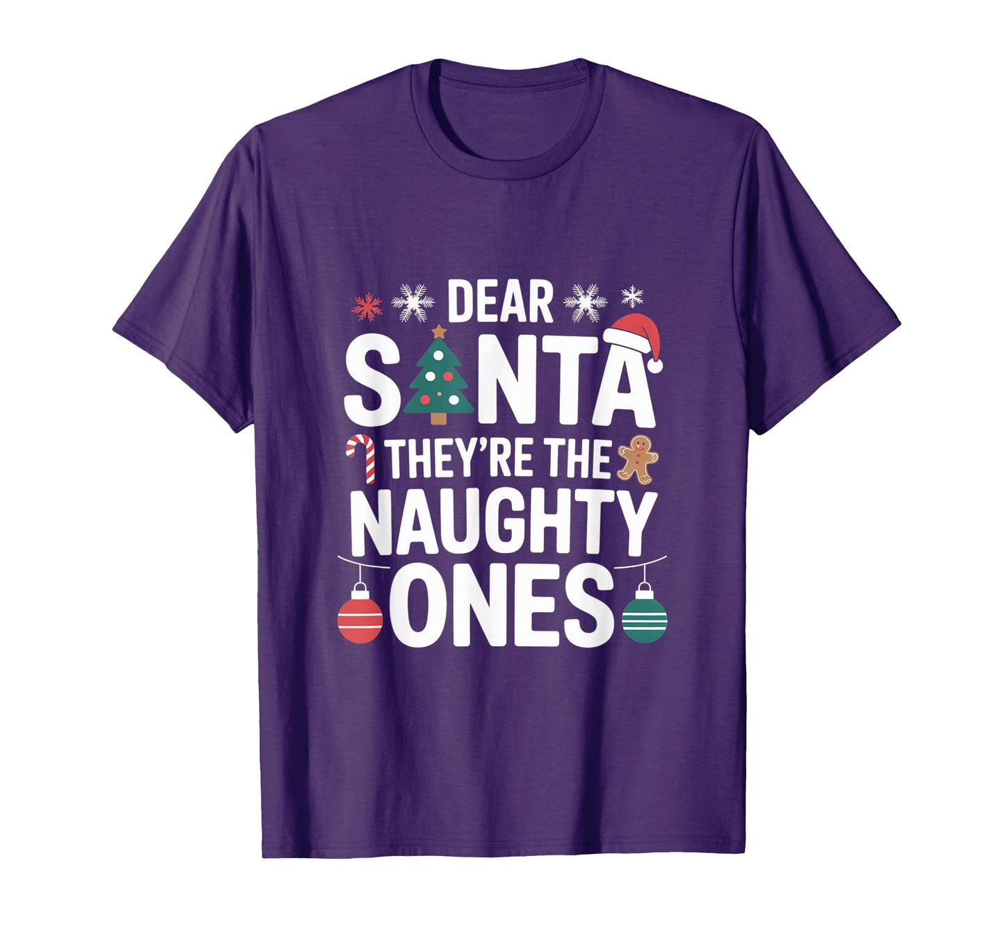 Dear Santa They are The Naughty Ones Funny Christmas Winter T-Shirt