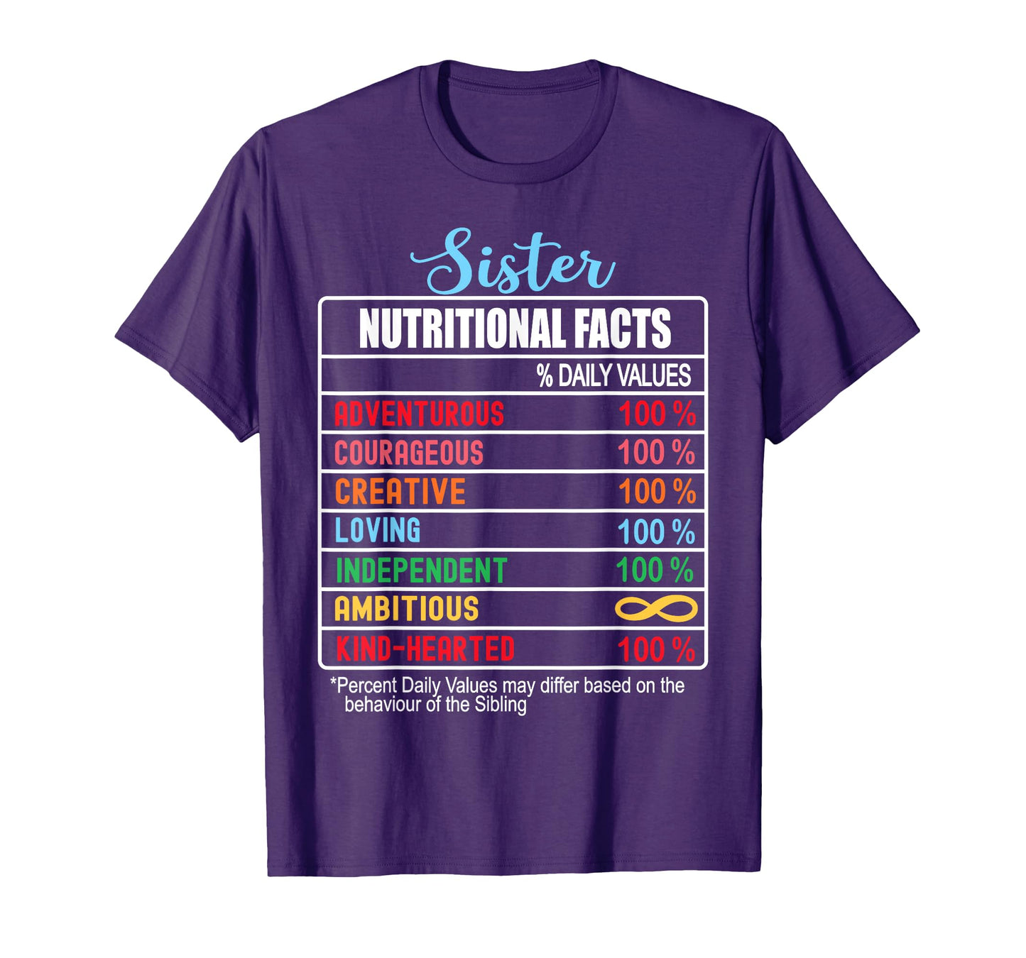Sister Nutritional Facts National Sister's Day Funny T-Shirt