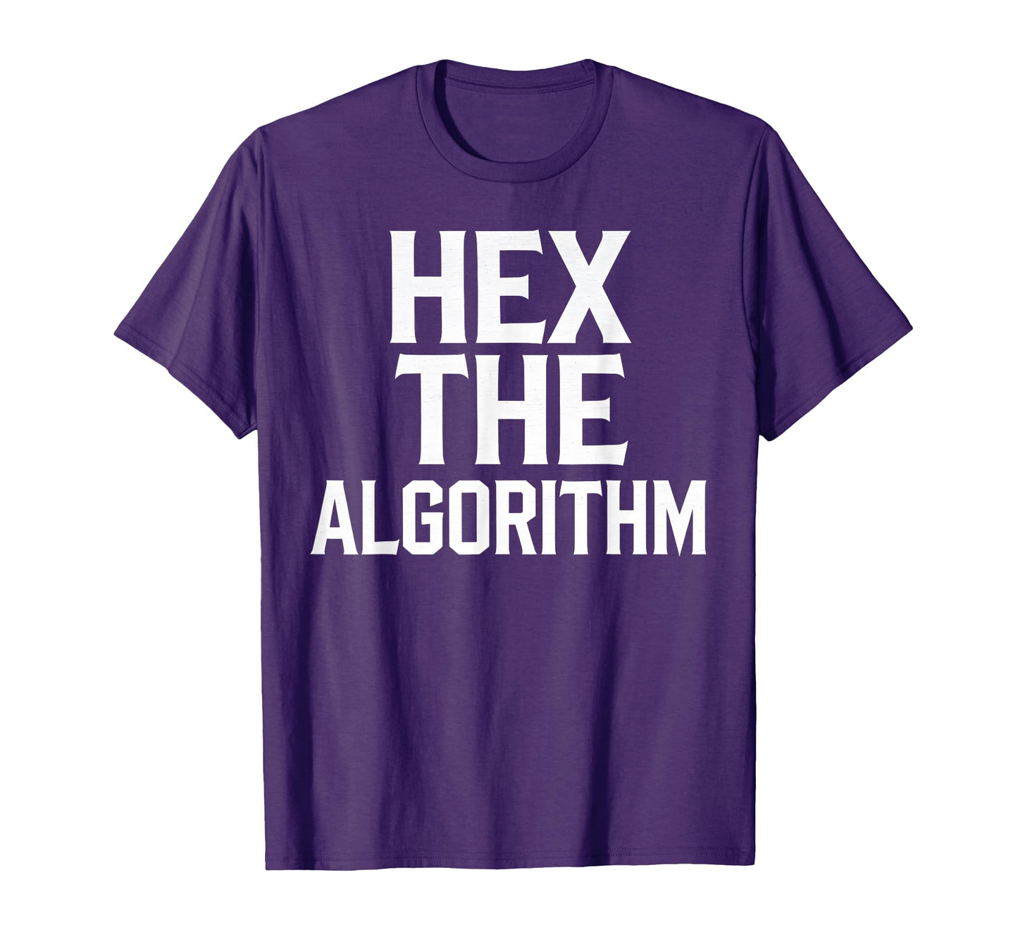 Hex The Algorithm Funny Witch Programmer Halloween Outfit T-Shirt