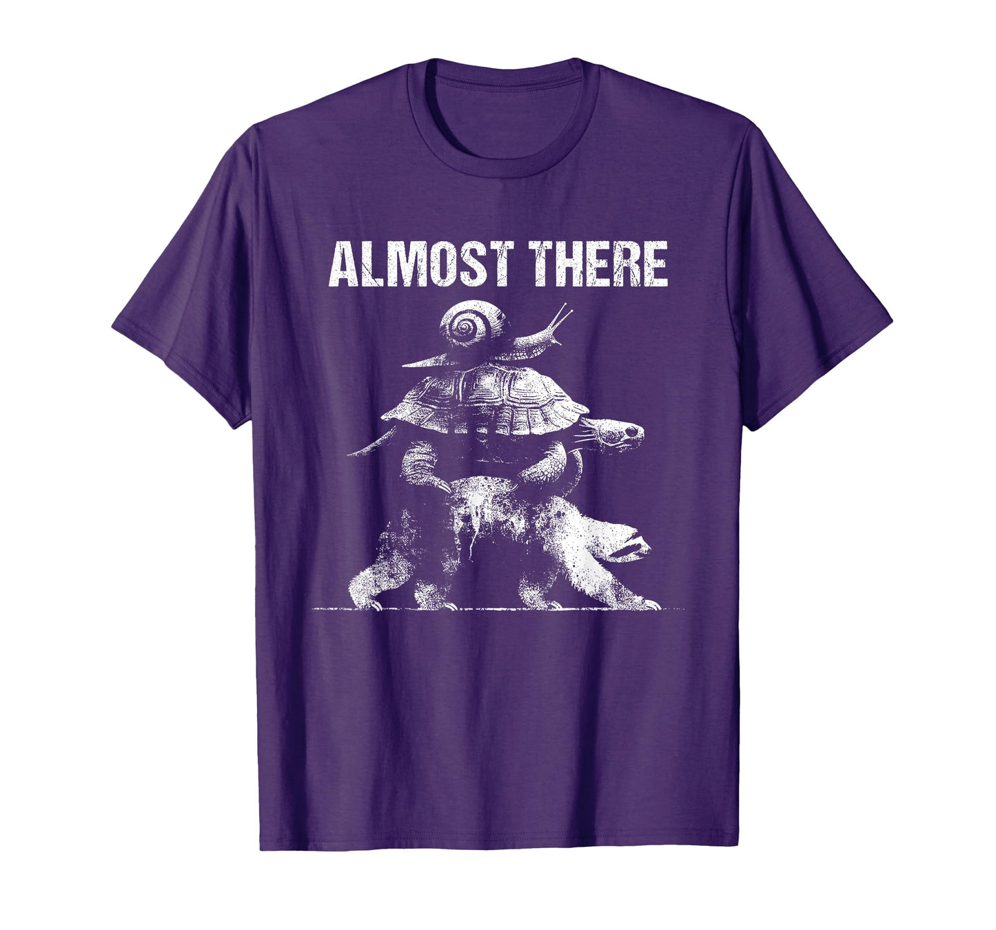 Almost There - Funny Slow Old People Sloth Turtle Snail T-Shirt