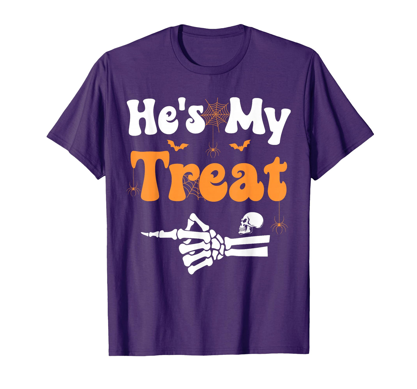 He's My Treat Skeleton Couples Matching Couple Halloween T-Shirt