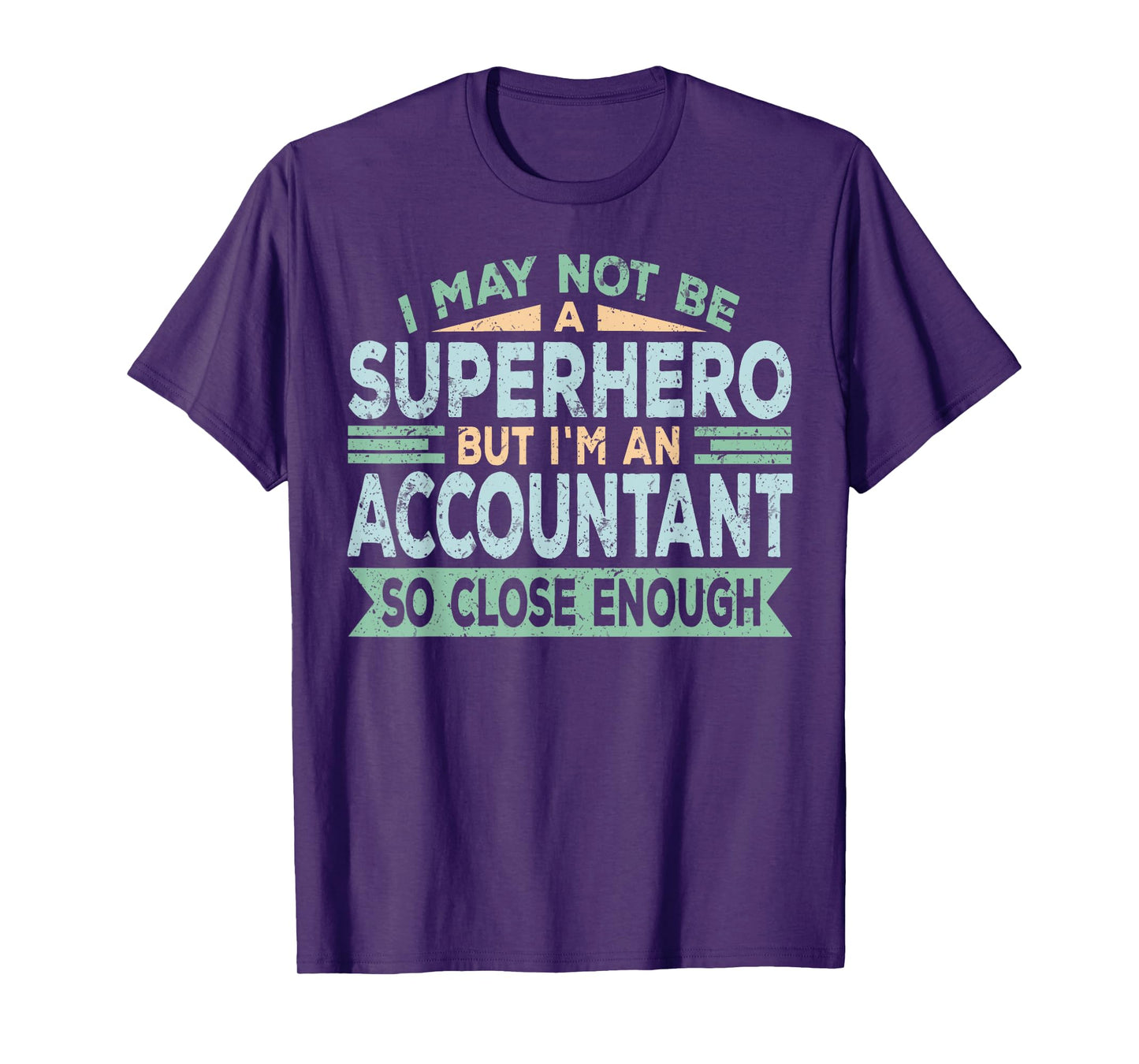 Superhero & Accountant Accounting T-Shirt