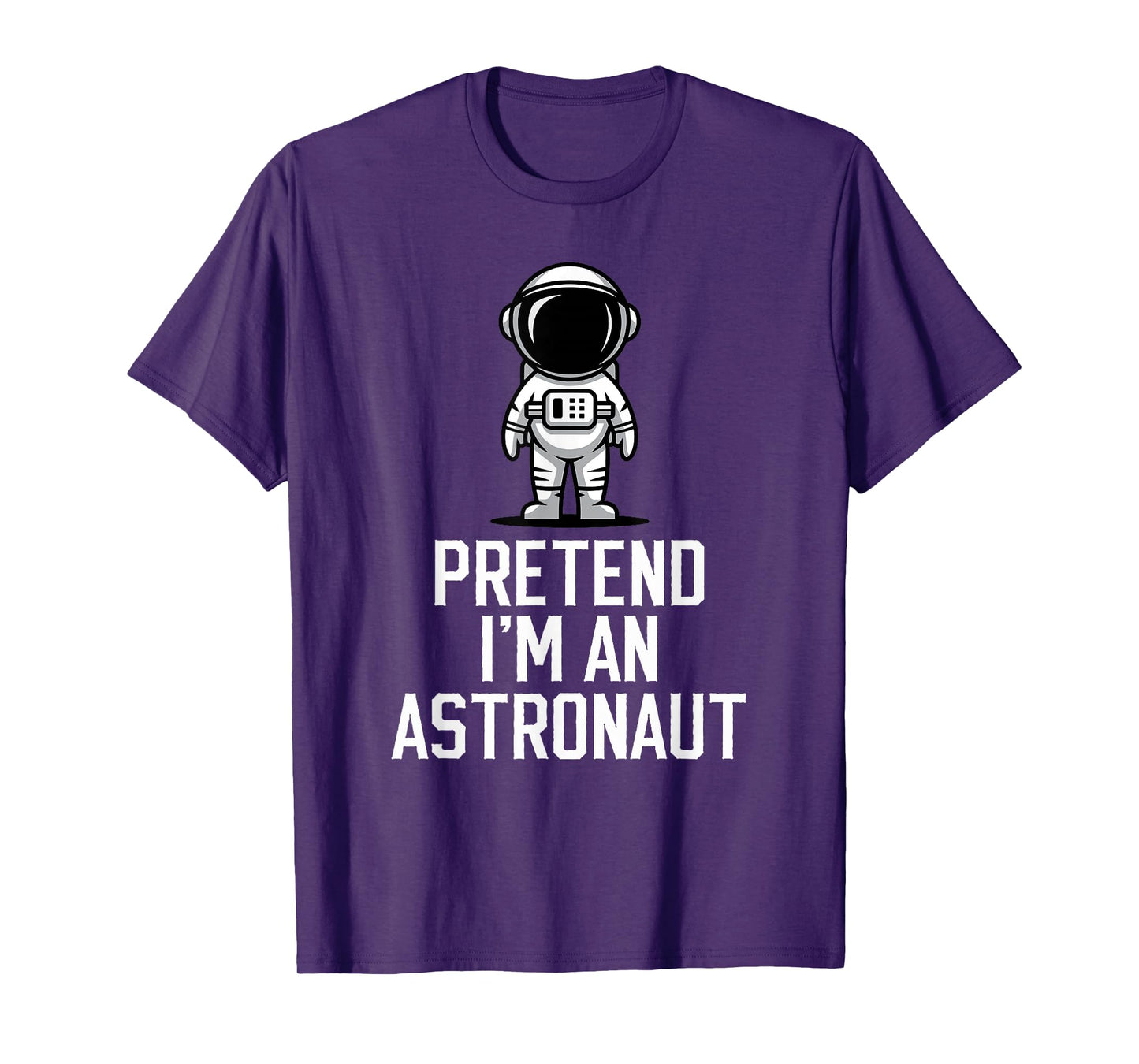 Easy Pretend I'm An Astronaut Costume Halloween Funny T-Shirt