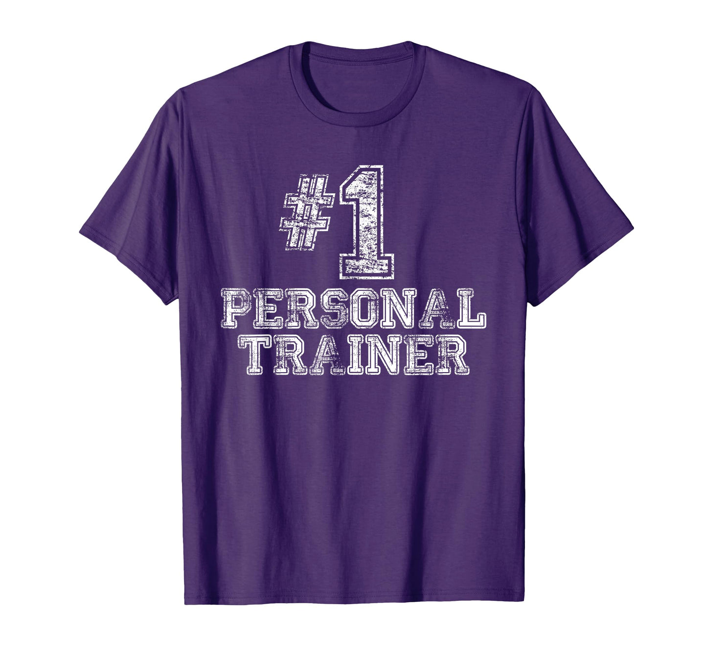 #1 Personal Trainer T Shirt - Number One Gym Gift Tee T-Shirt
