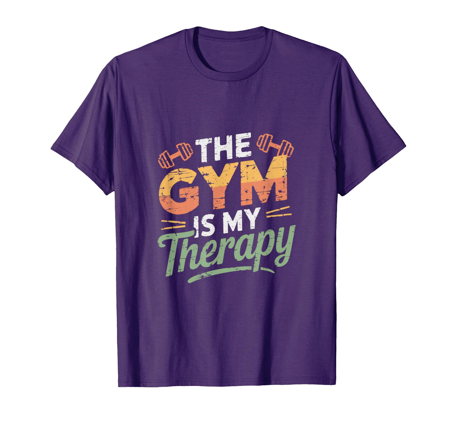 The Gym Is My Therapy T-Shirt