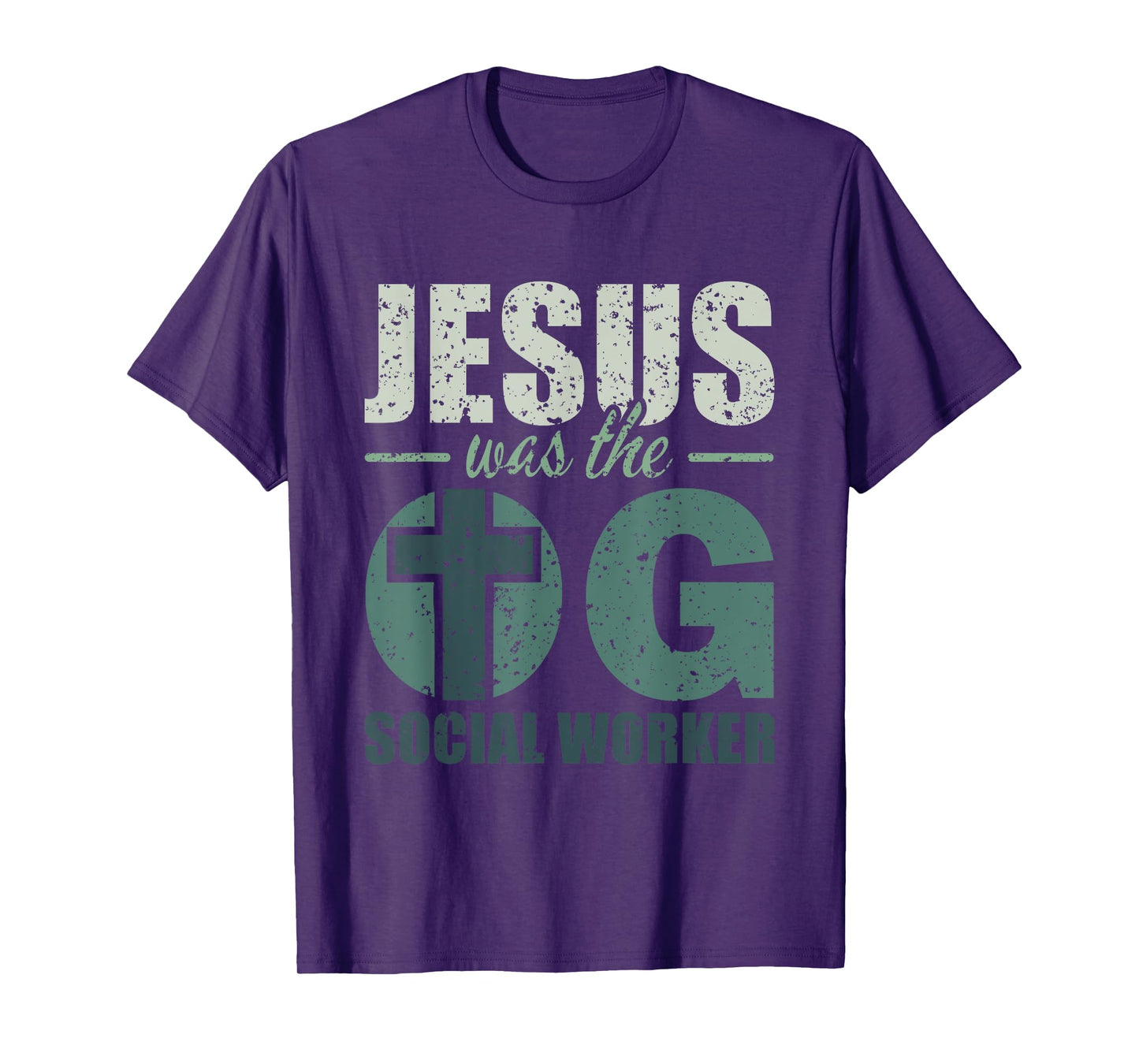 Jesus was the OG Social Worker - Christian Social Work T-Shirt