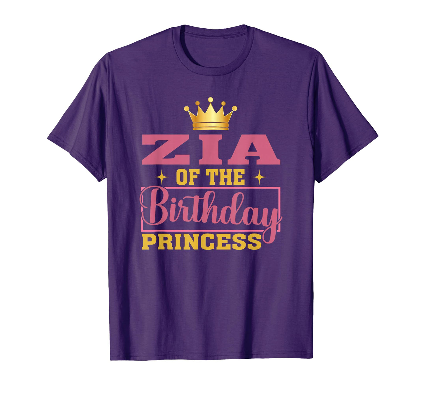 Zia Of The Birthday Princess Birthday Girl Kid Family T-Shirt