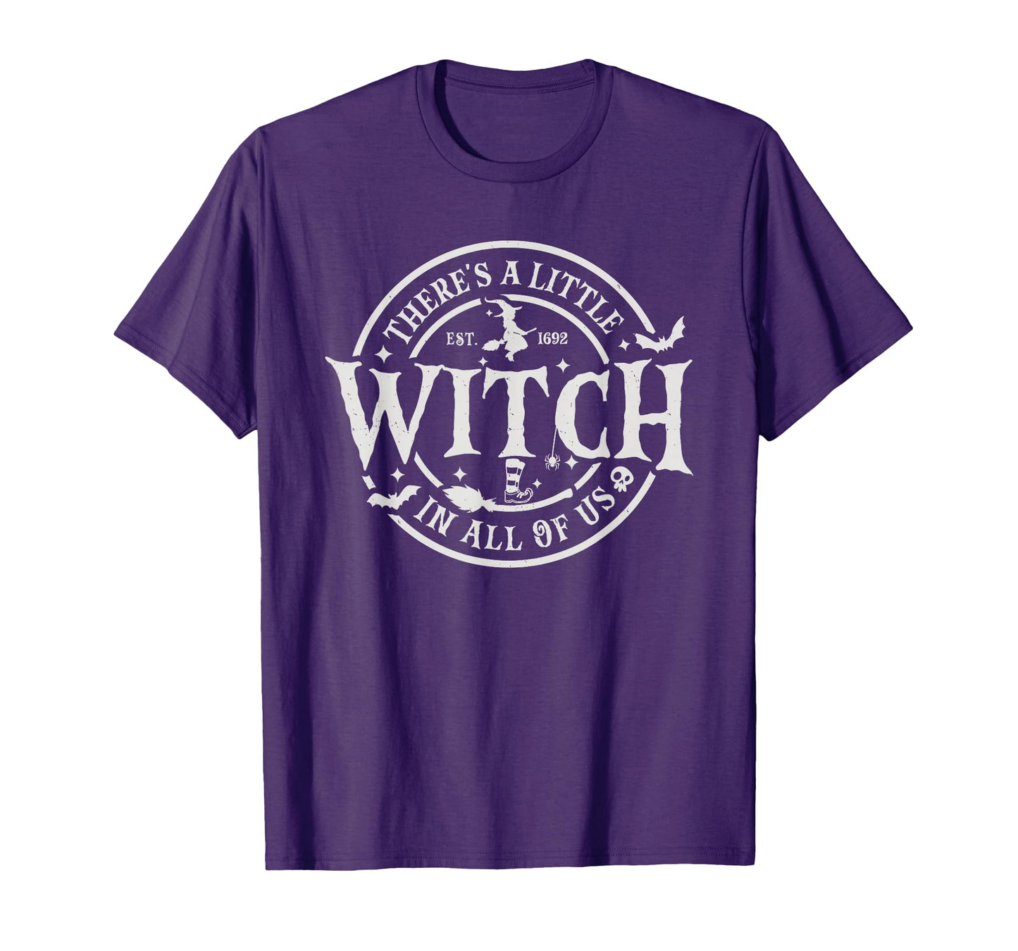 There's A Little Witch in All of Us, Funny Halloween Witch T-Shirt