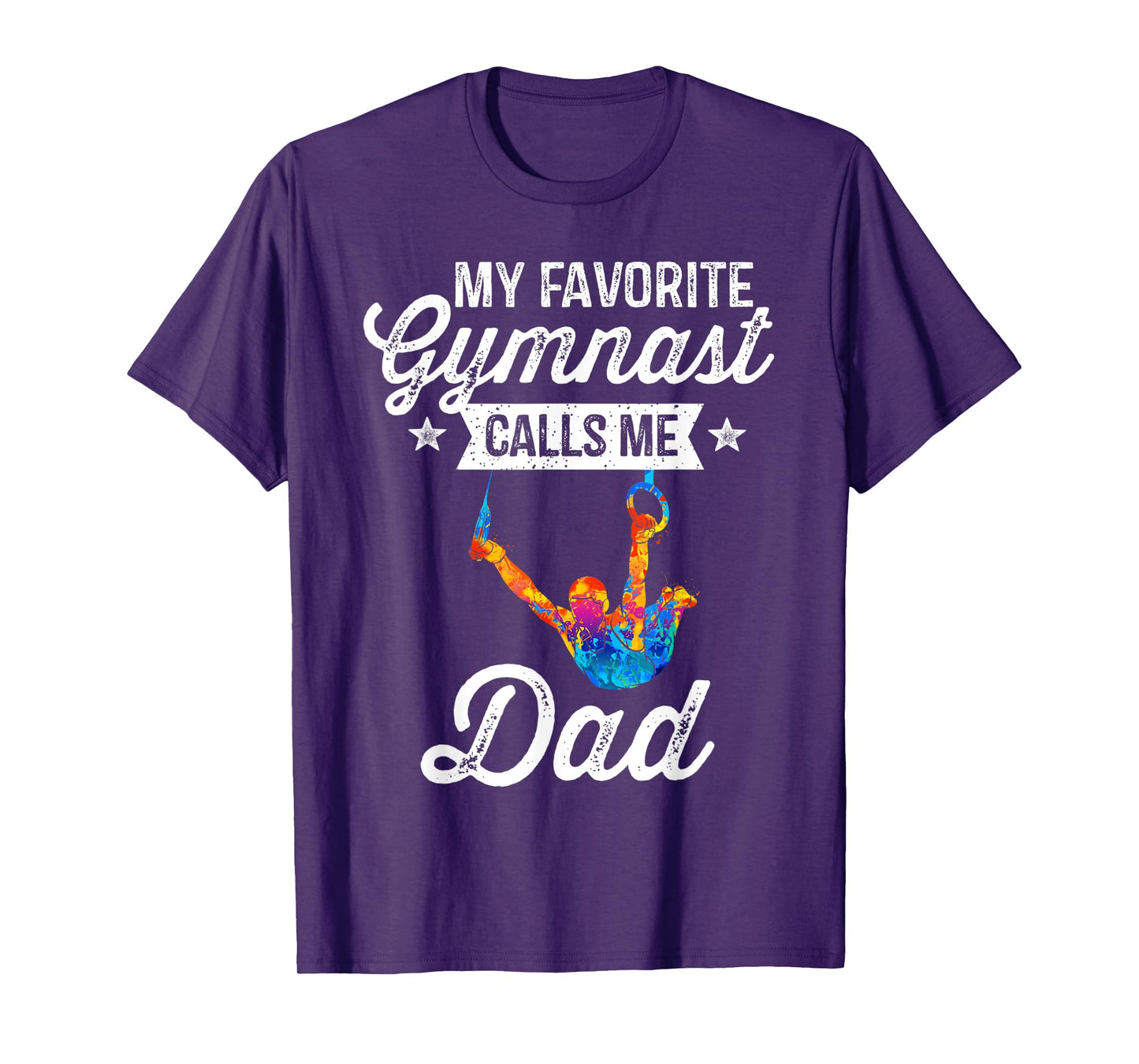 Mens My Favorite Gymnast Calls Me Dad T-Shirt Gymnastics Dad Gift