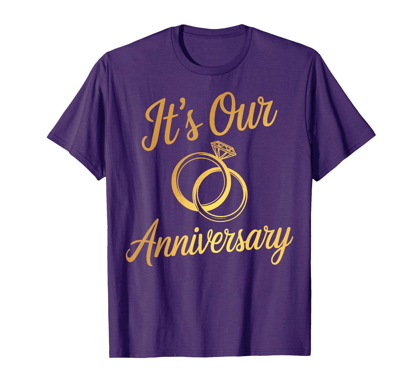 It's Our Anniversary Shirts for Married Couples Husband Wife T-Shirt