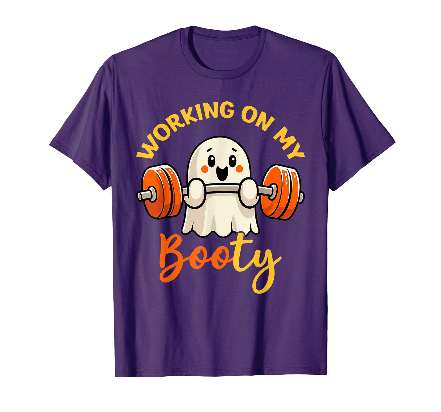 Working On My Booty Boo-Ty Funny Halloween Gym Ghost Pun T-Shirt