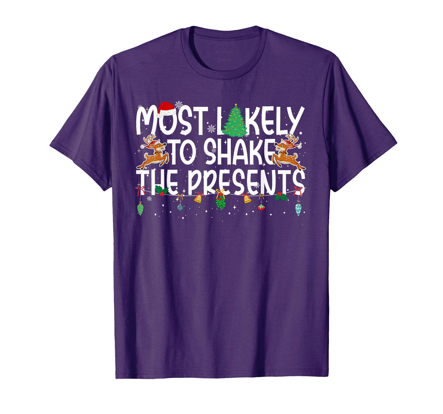 Family Christmas Xmas Most Likely to Shake The Presents T-Shirt