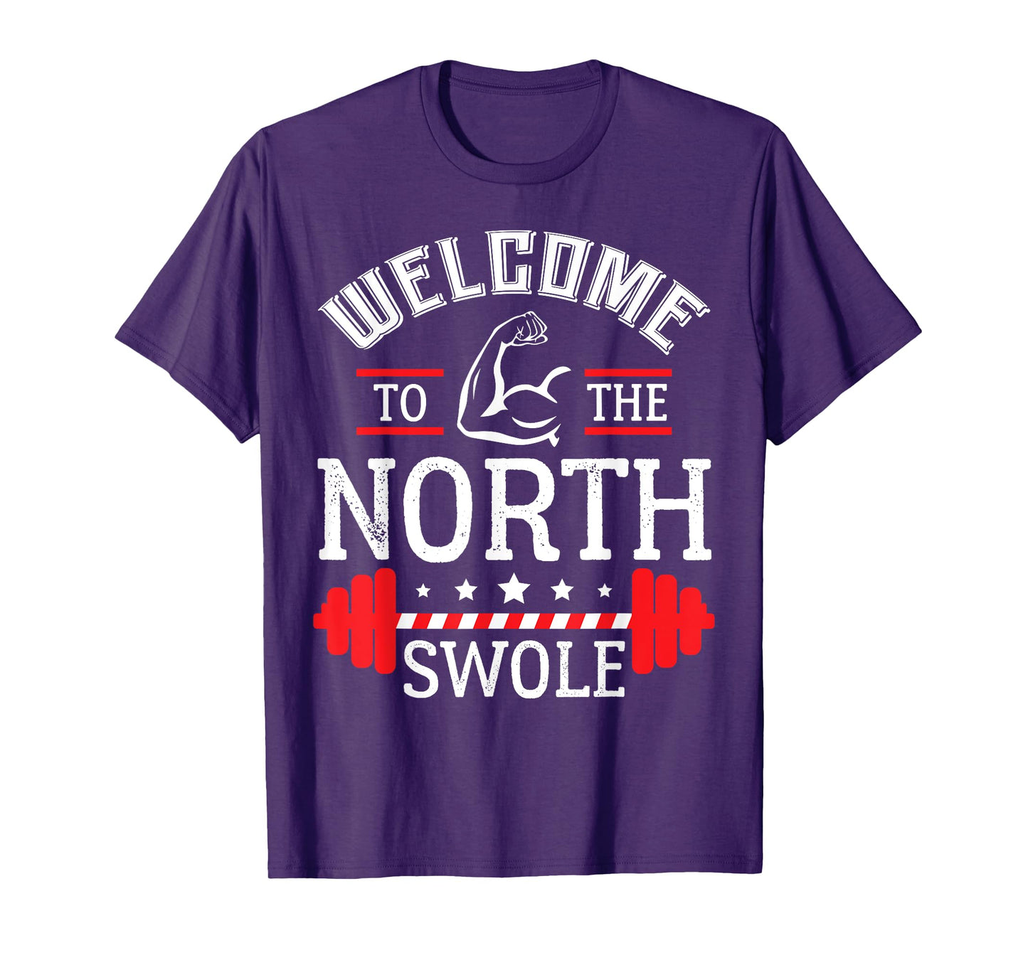Welcome the The North Swole Funny Gym Workout Christmas T-Shirt