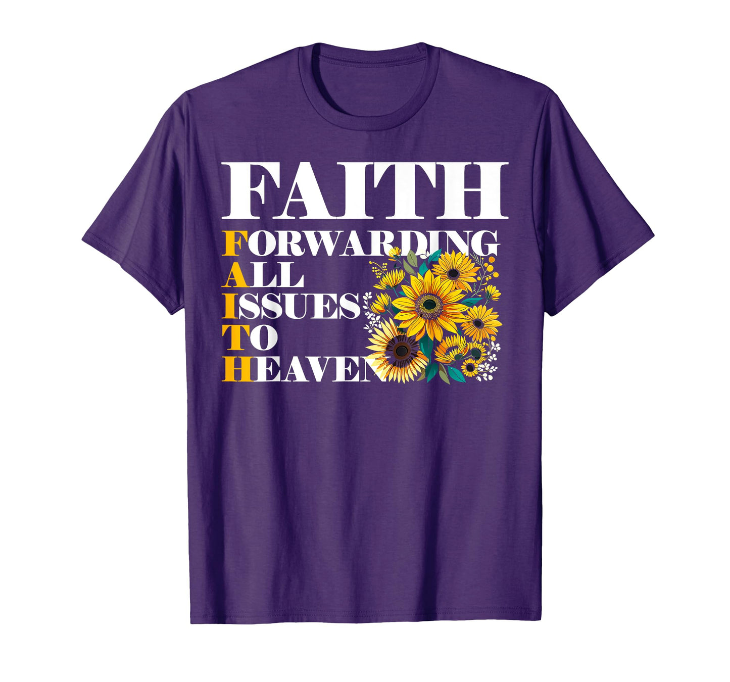 faith forwarding all issues to heaven christian scripture T-Shirt