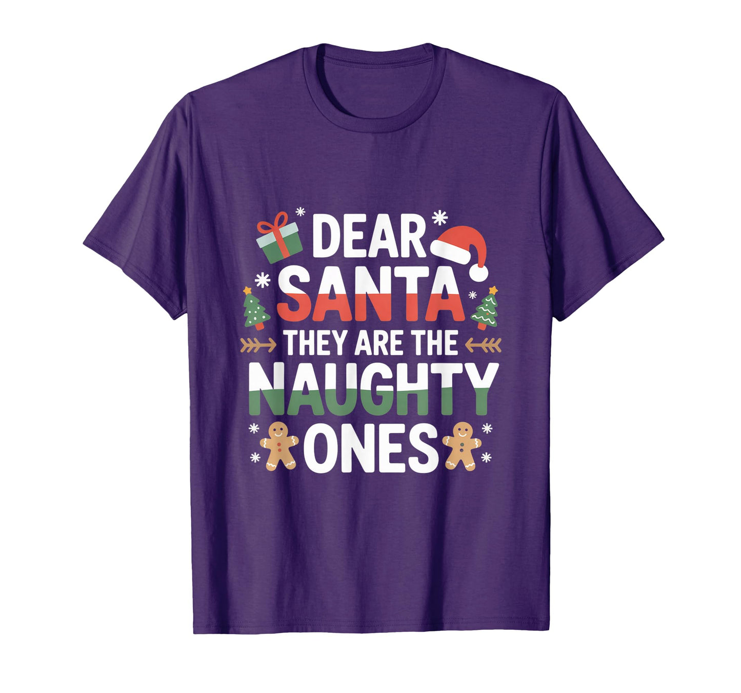 Dear Santa They are The Naughty Ones Humorous Christmas T-Shirt