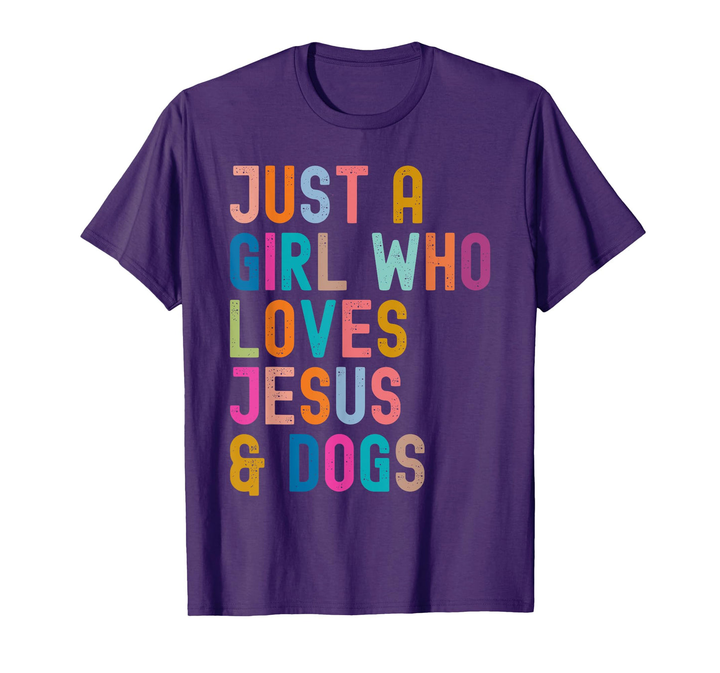 Just a Girl Who Loves Jesus and Dogs Christian Dog Lover T-Shirt